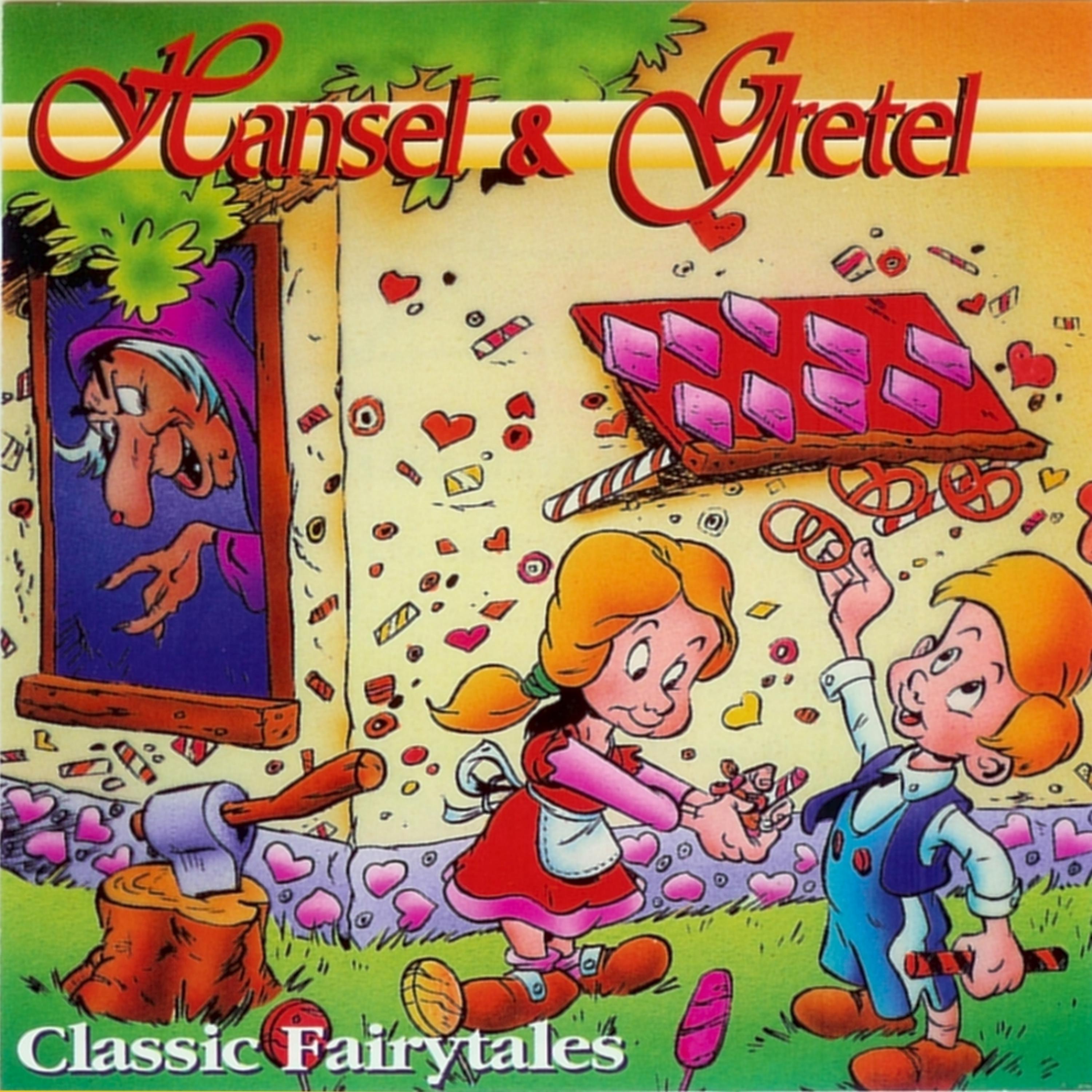 Постер альбома Hansel & Gretel Classic Fairytales