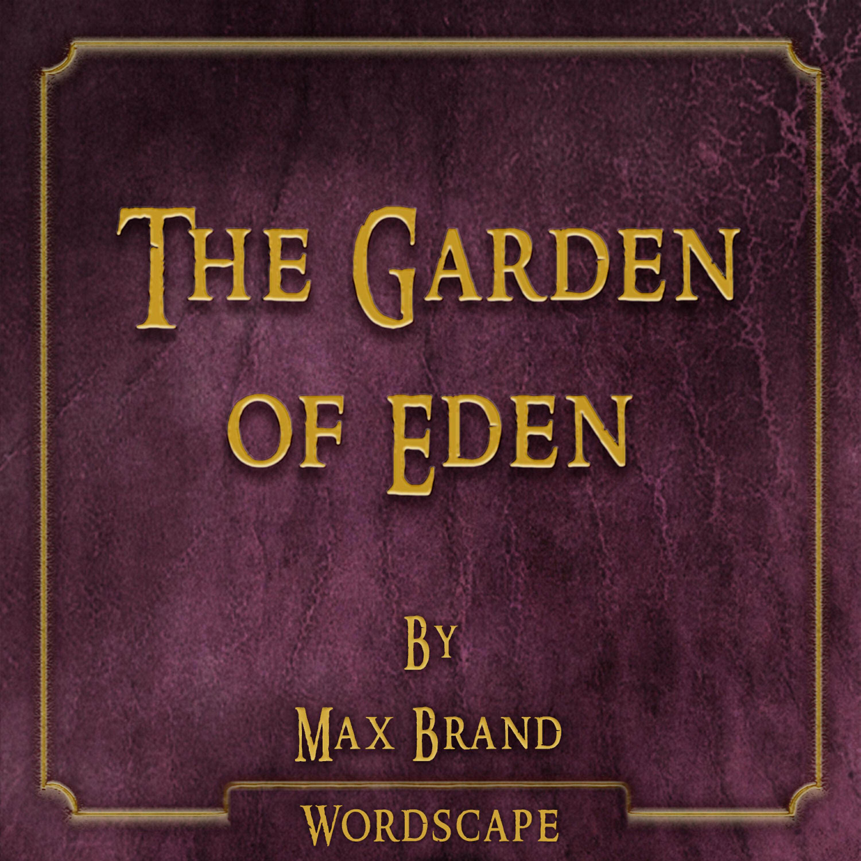 Wordscape - The Garden of Eden Chapter 33