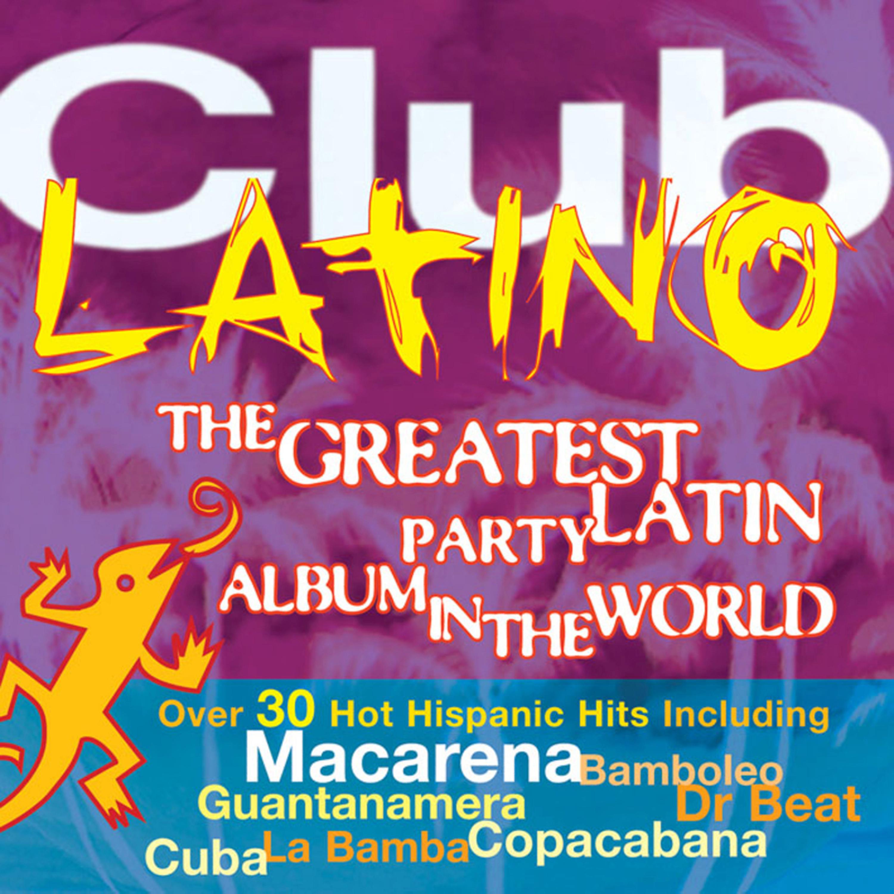 Постер альбома The Greatest Latin Party Album in the World