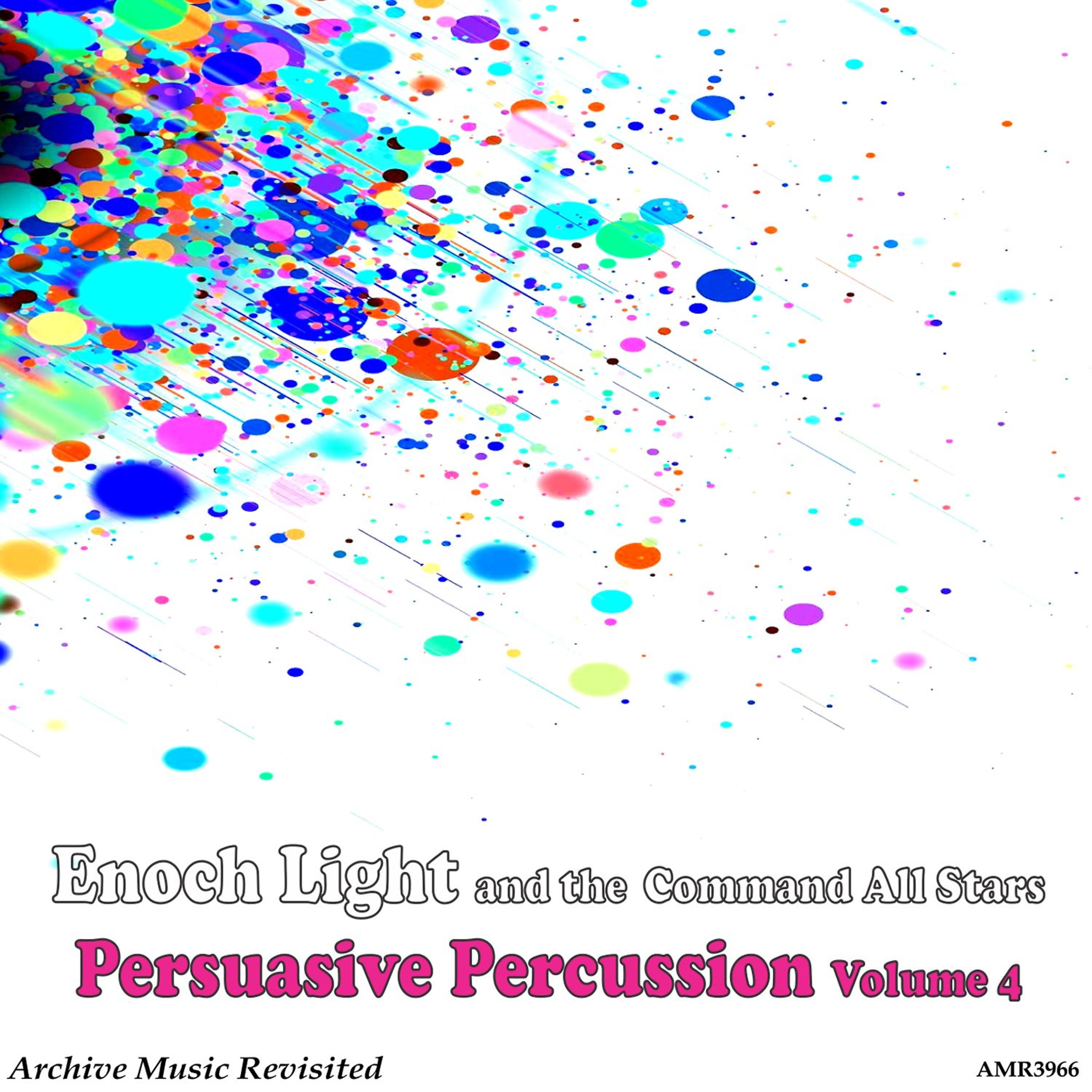 Постер альбома Persuasive Percussion Volume 4