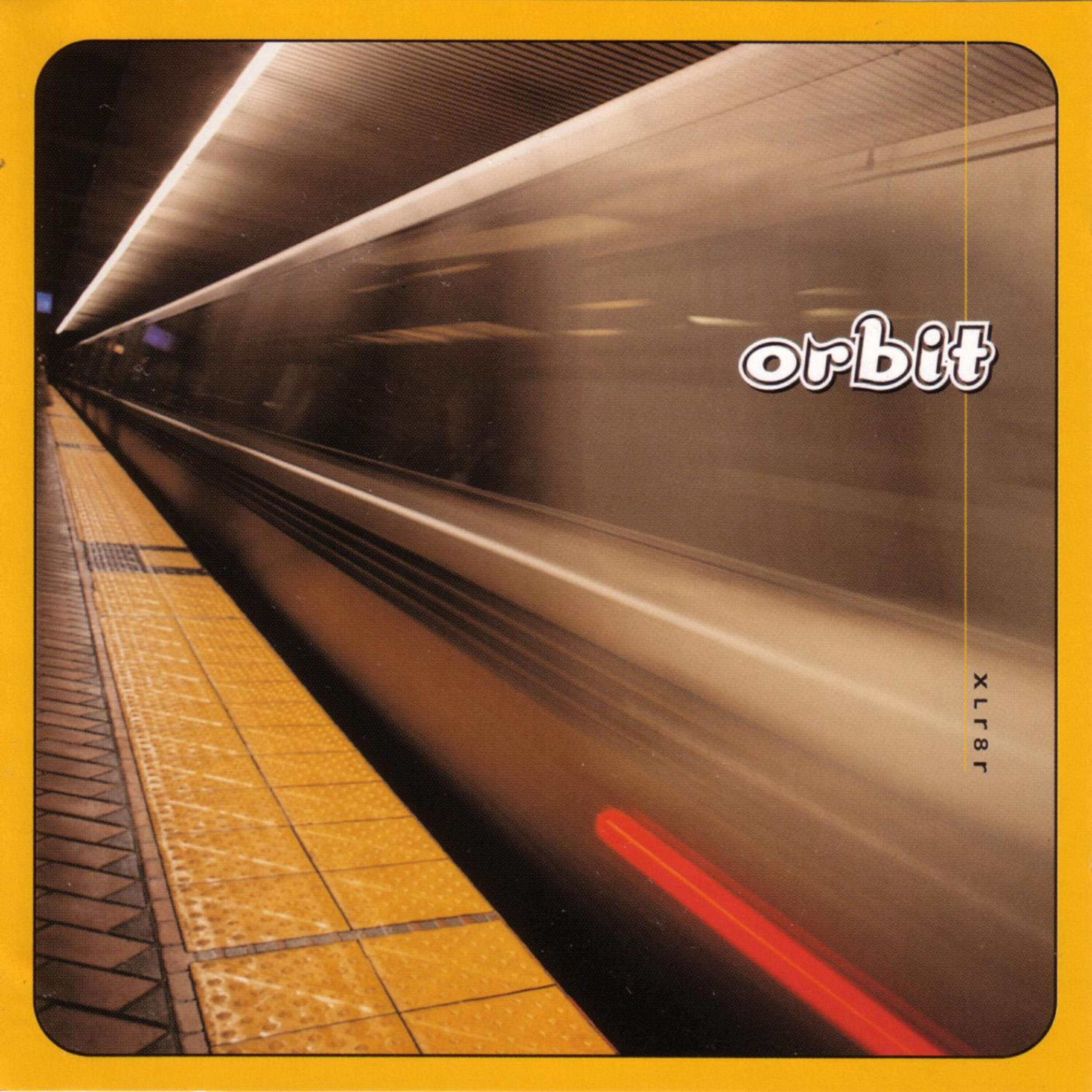 Orbit - Xlr8r