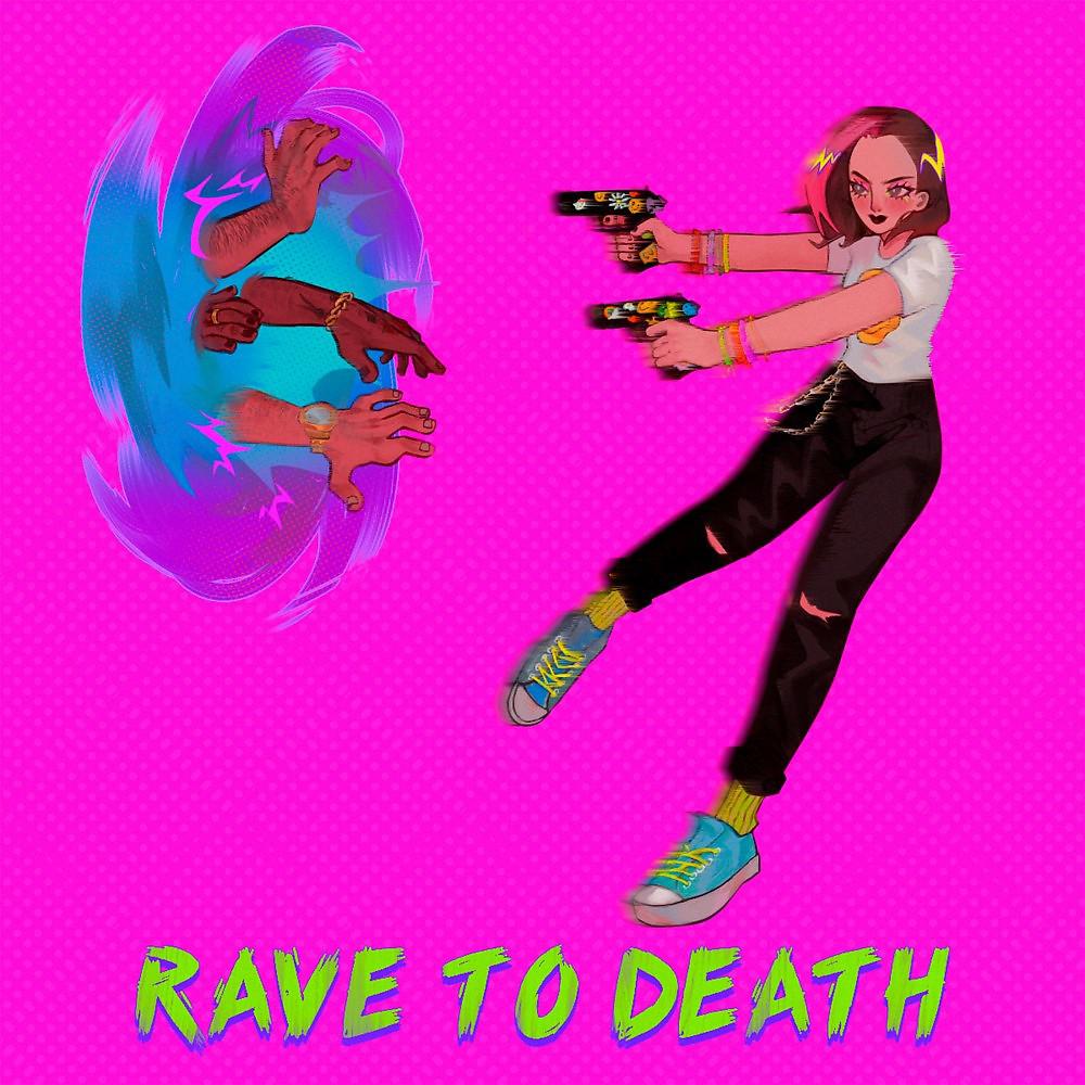 Постер альбома Rave to Death