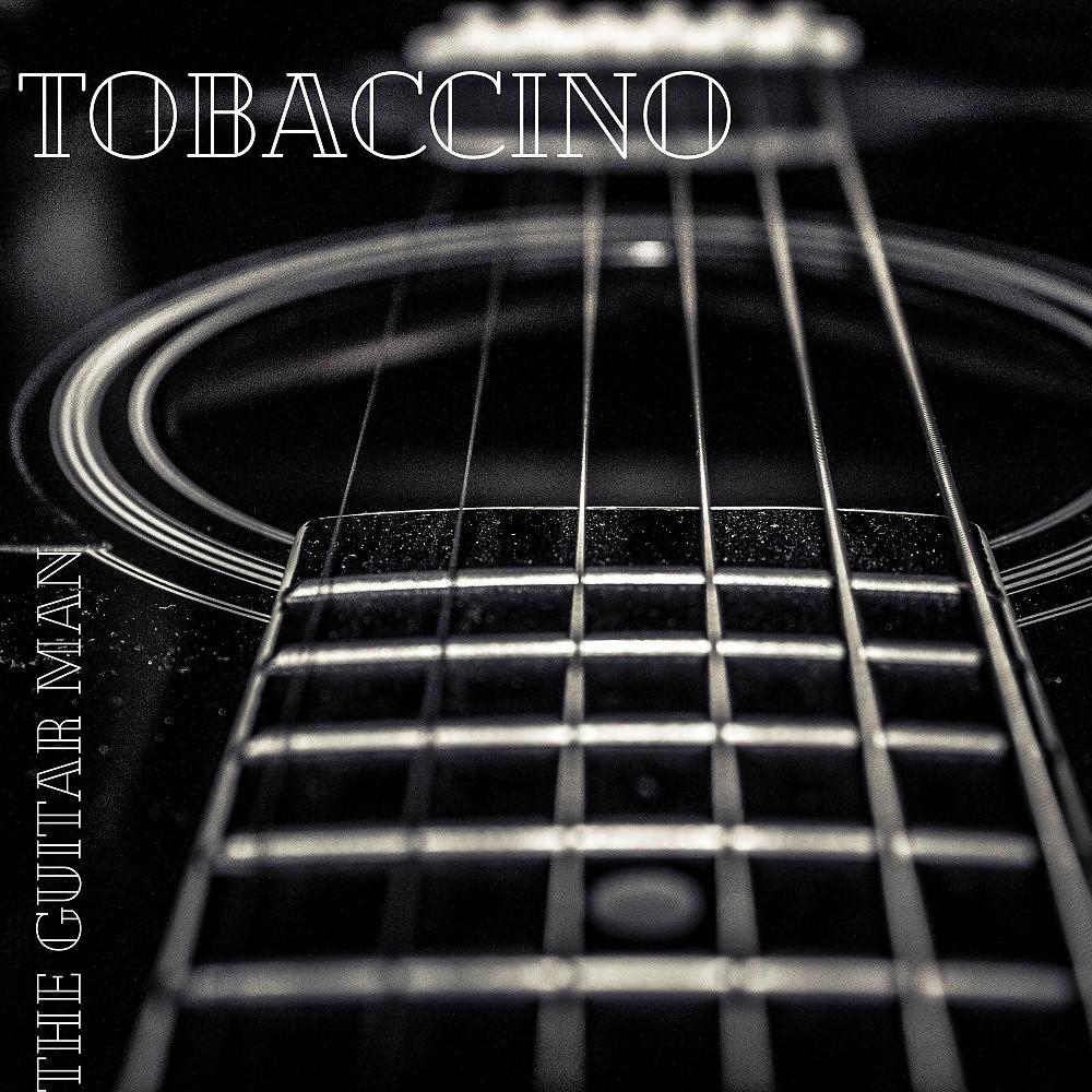 Постер альбома Tobaccino