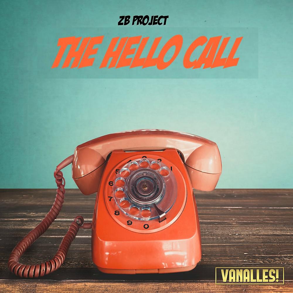Постер альбома The Hello Call
