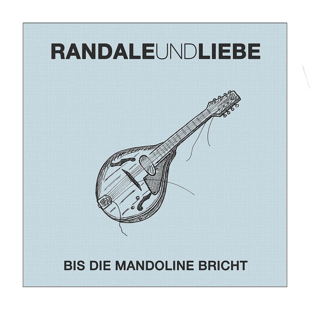 Постер альбома Bis die Mandoline bricht