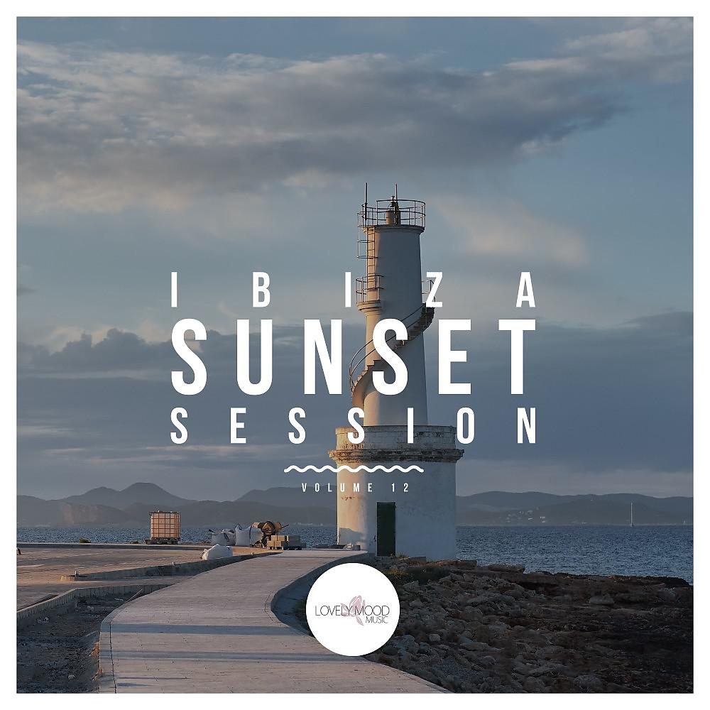 Постер альбома Ibiza Sunset Session, Vol. 12