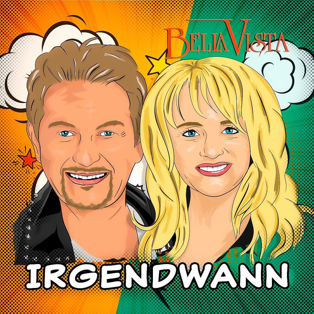 Bella Vista - Irgendwann (Radio Version)