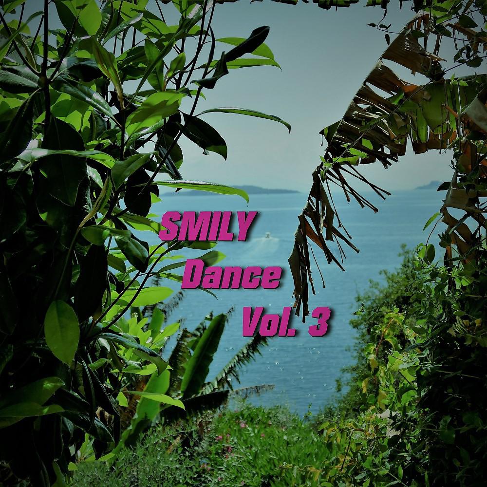 Постер альбома Smily Dance, Vol. 3