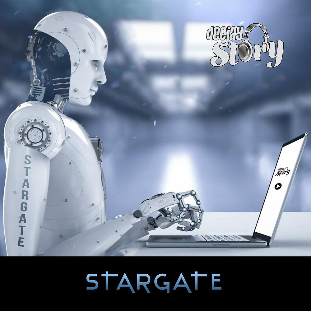 Deejay Story - Stargate