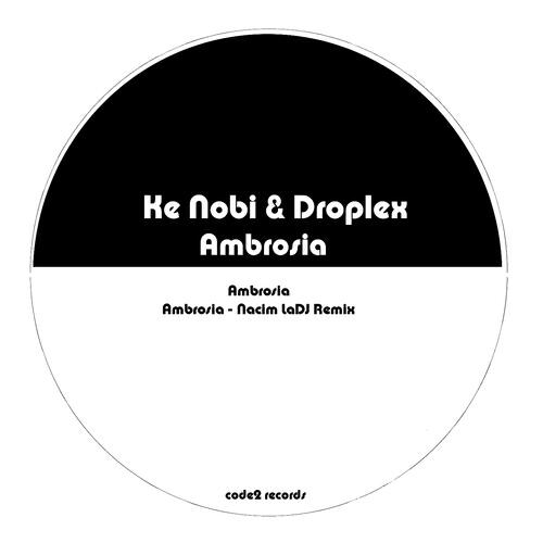 Ke Nobi - Ambrosia (Nacim LaDJ Remix)