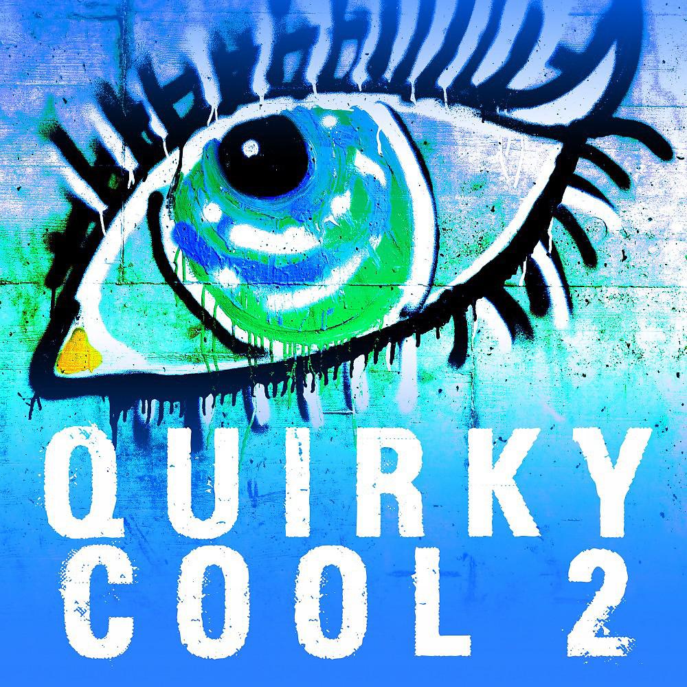 Постер альбома Quirky Cool, Vol. 2