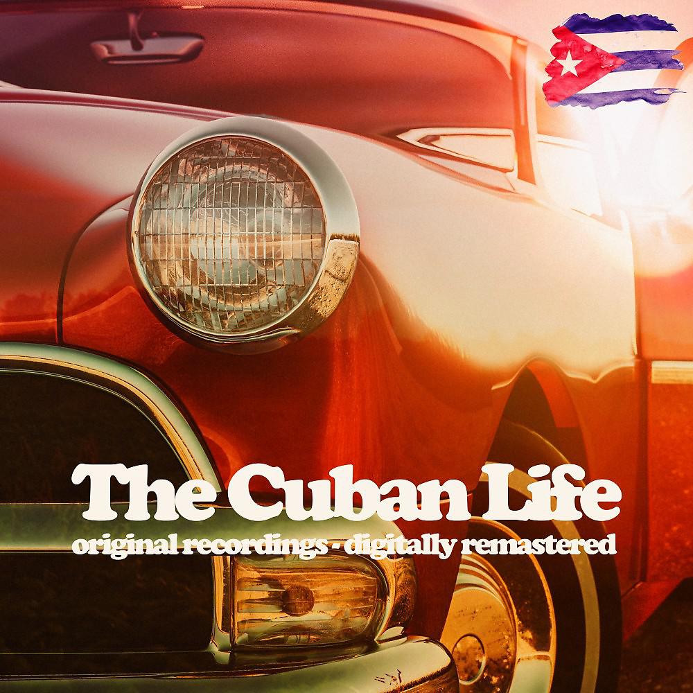 Постер альбома The Cuban Life