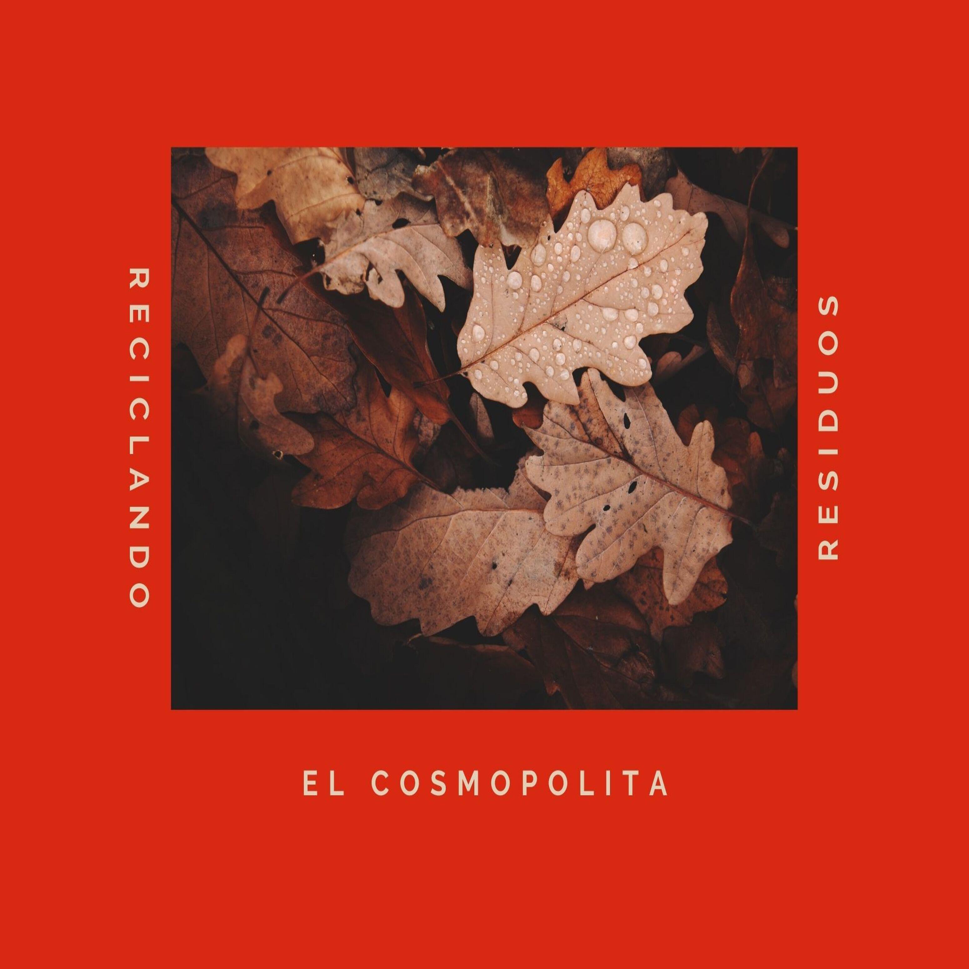 El Cosmopolita - Oda Al Amor