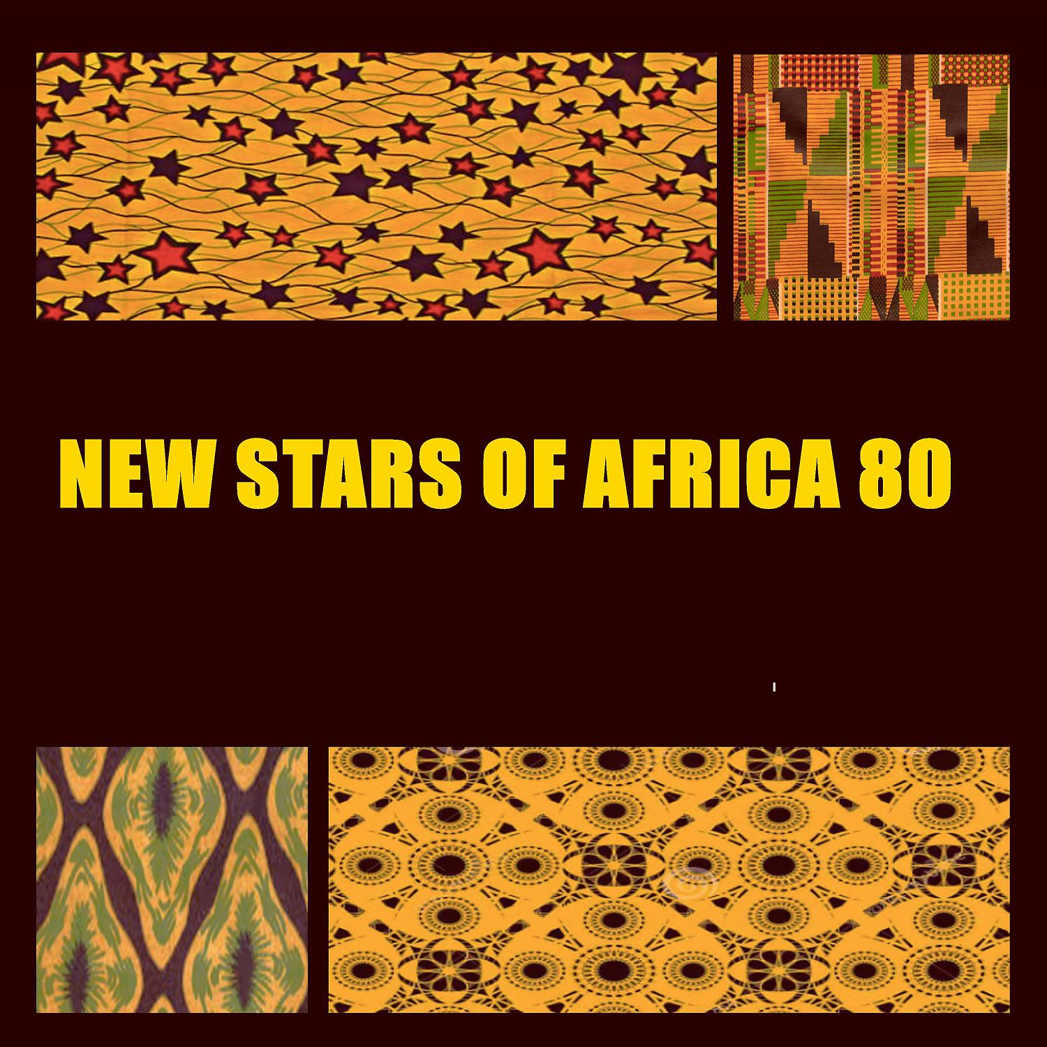 Постер альбома NEW STARS OF AFRICA 80