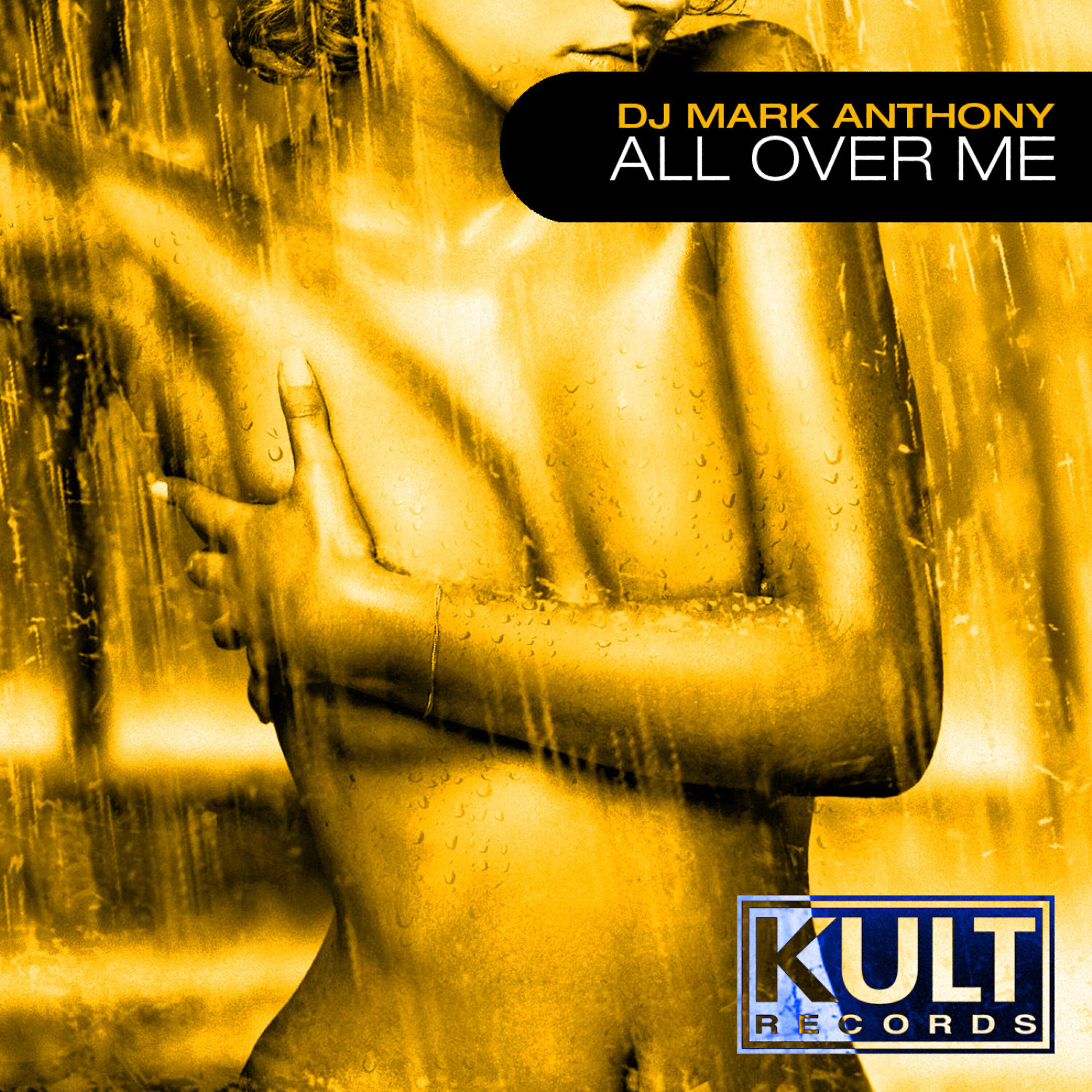 DJ Mark Anthony - All Over Me (Instrumental Mix)