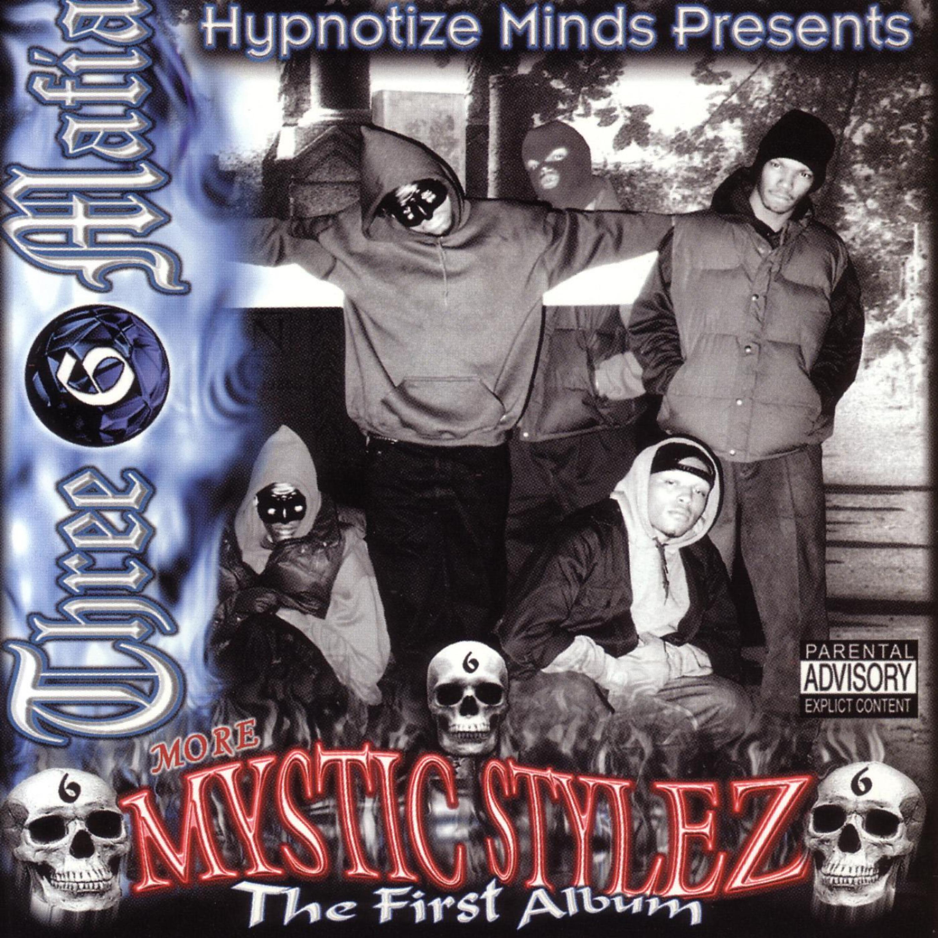 Постер альбома Mystic Stylez: The First Album