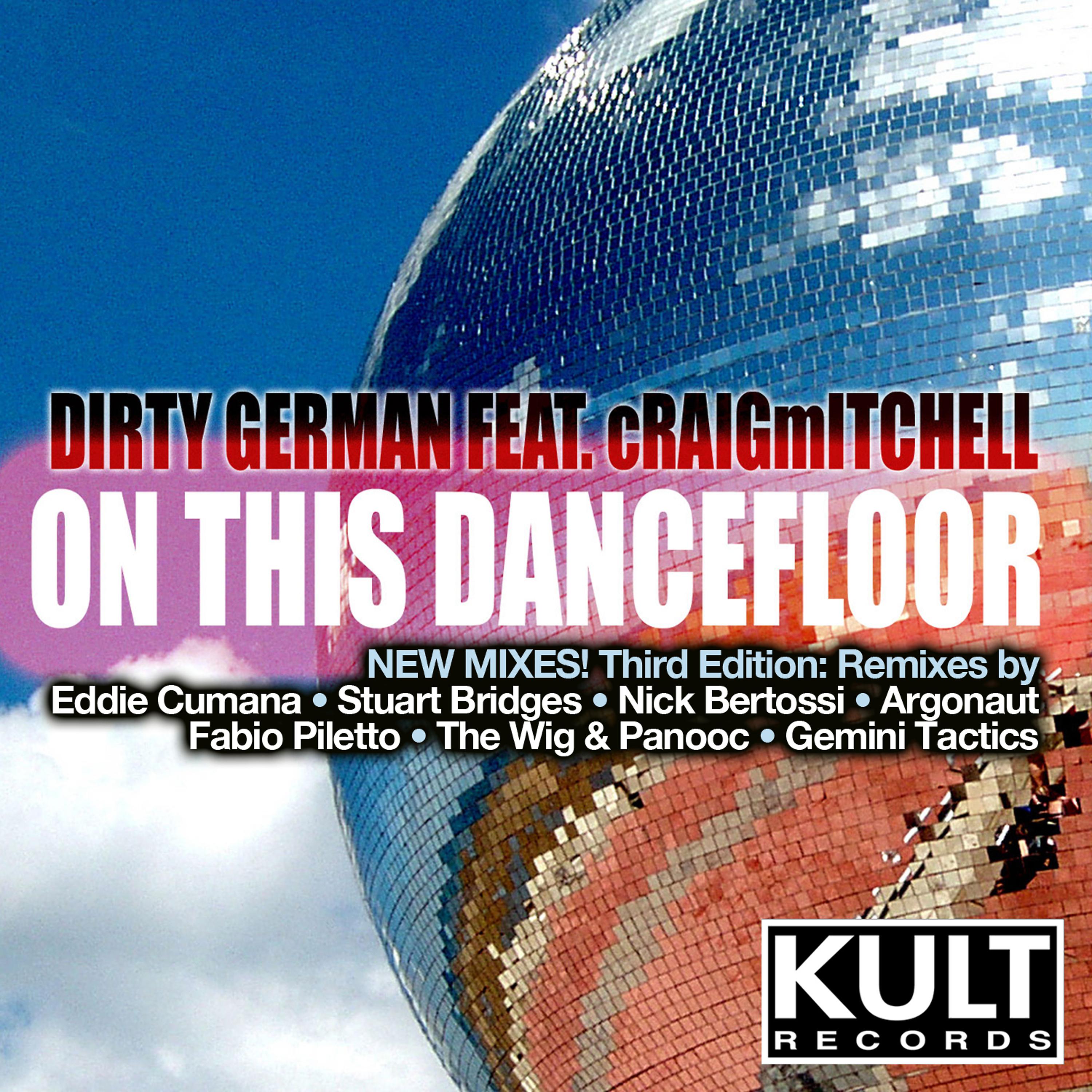Постер альбома Kult Records Presents "On This Dancefloor (Third Edition)"