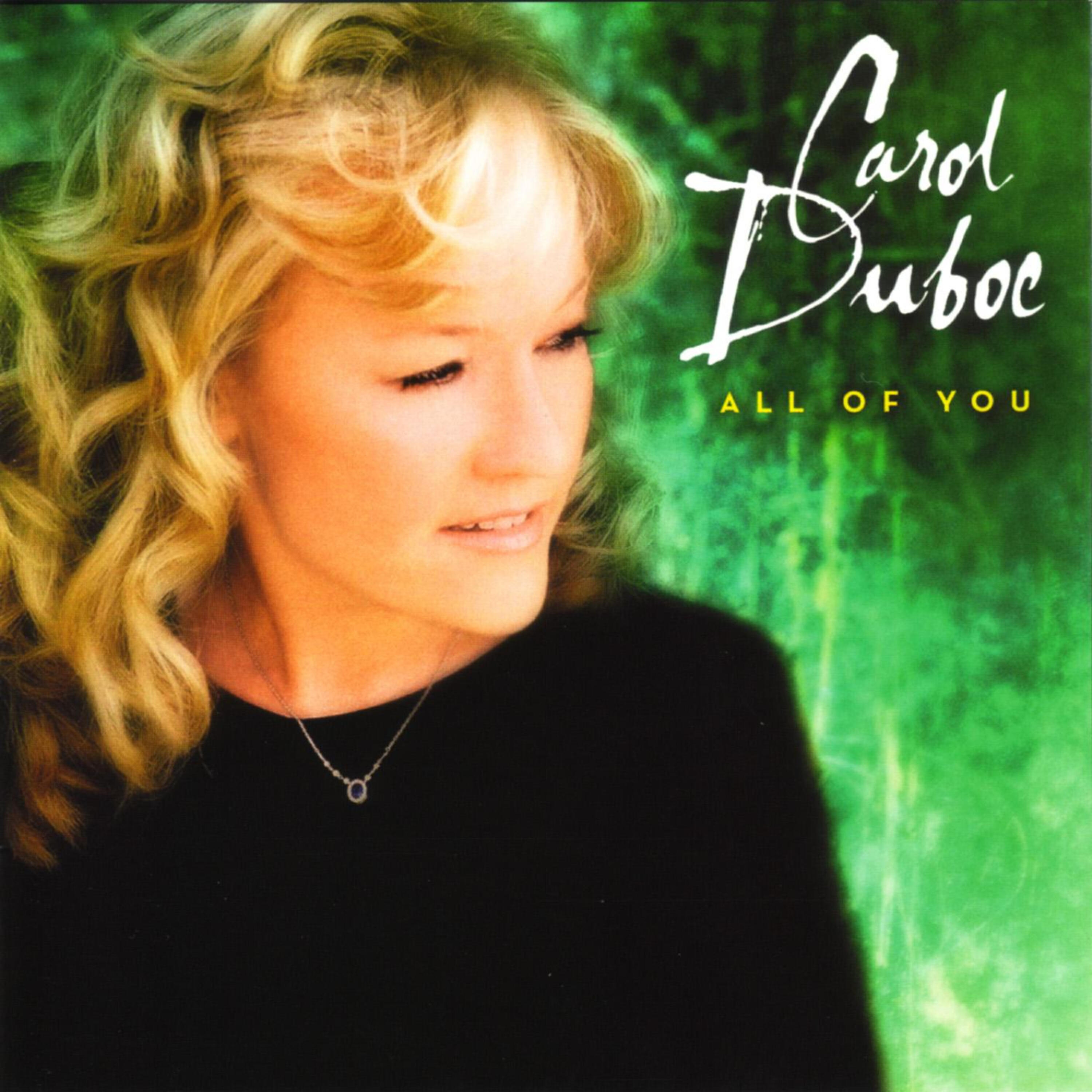 Carol Duboc - Love You More Than Life Itself