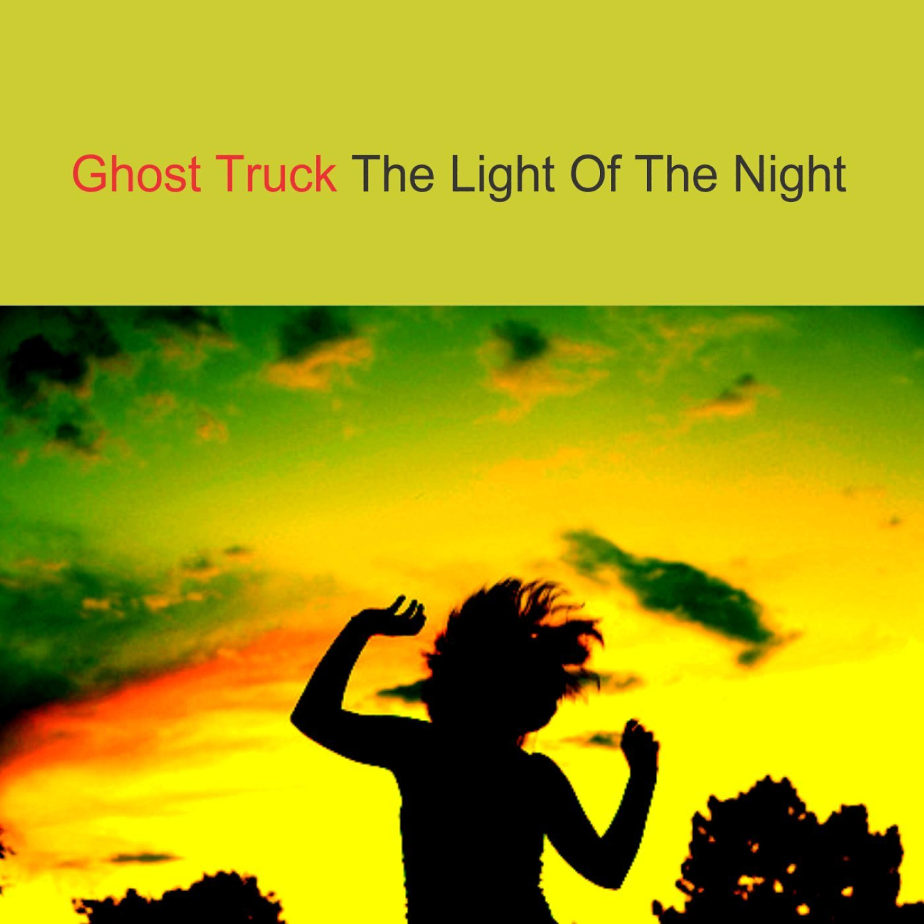 Ghost Truck - The Light of the Night (Club Mix)