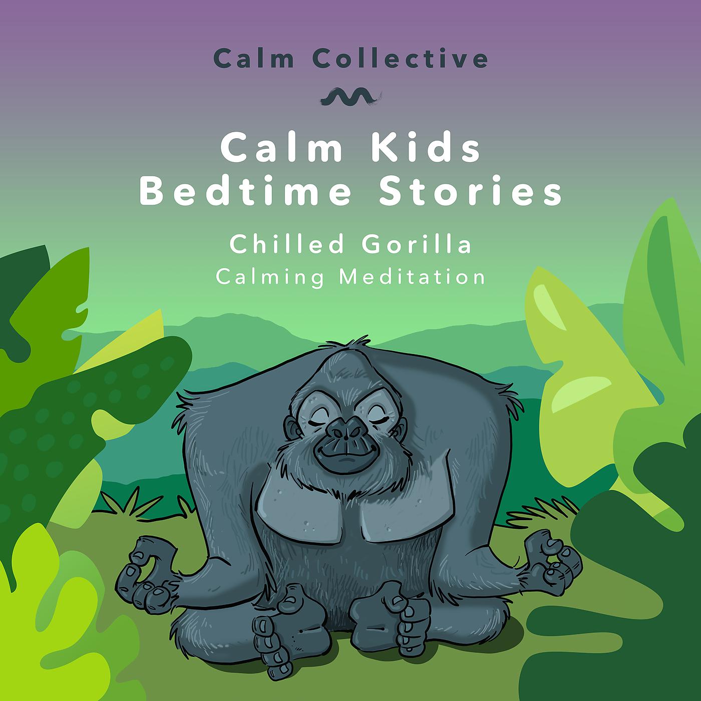 Постер альбома Chilled Gorilla (calming meditation)