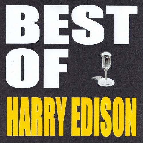 Постер альбома Best of Harry Edison