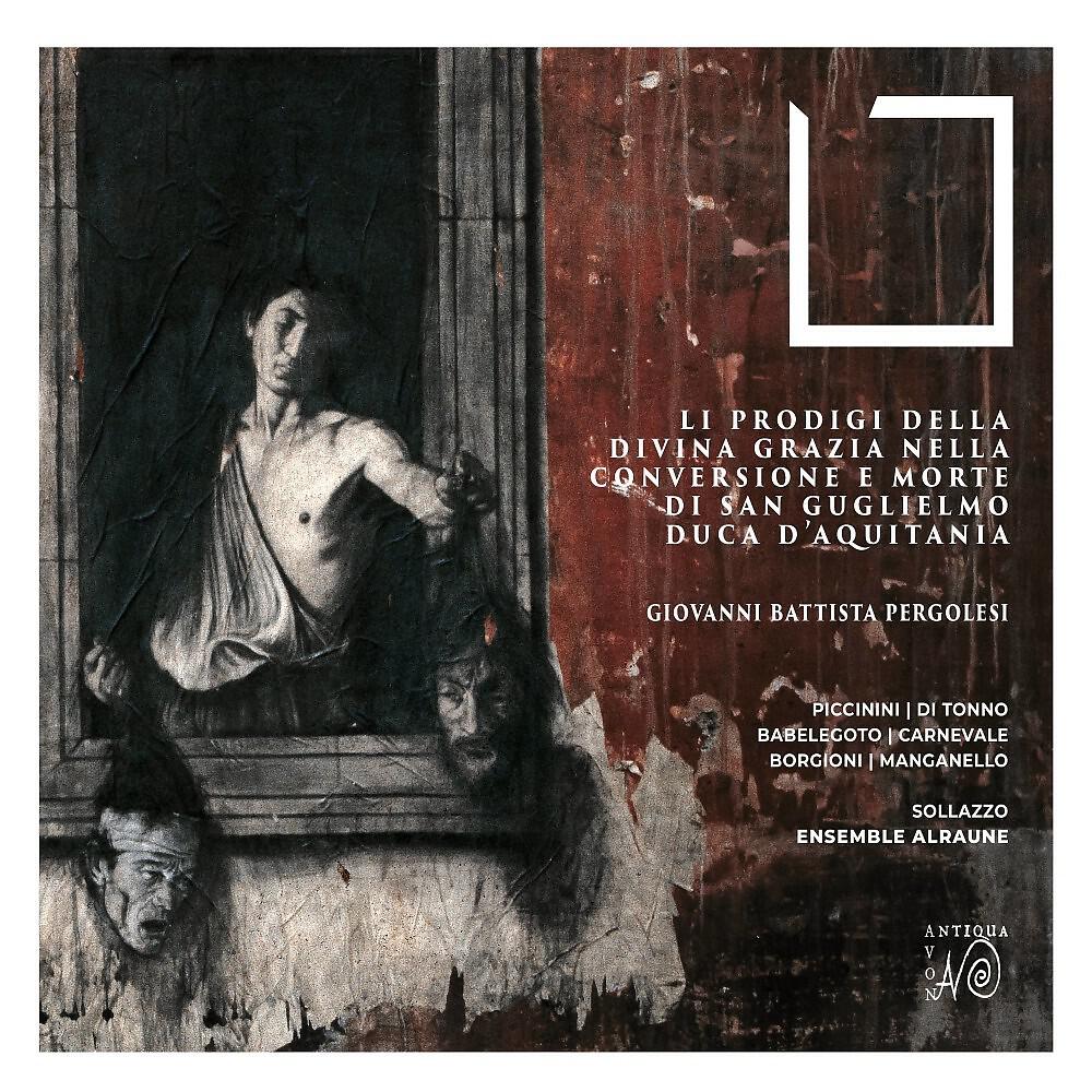 Ensemble Alraune - La Conversione di San Guglielmo, Atto I. Aria 