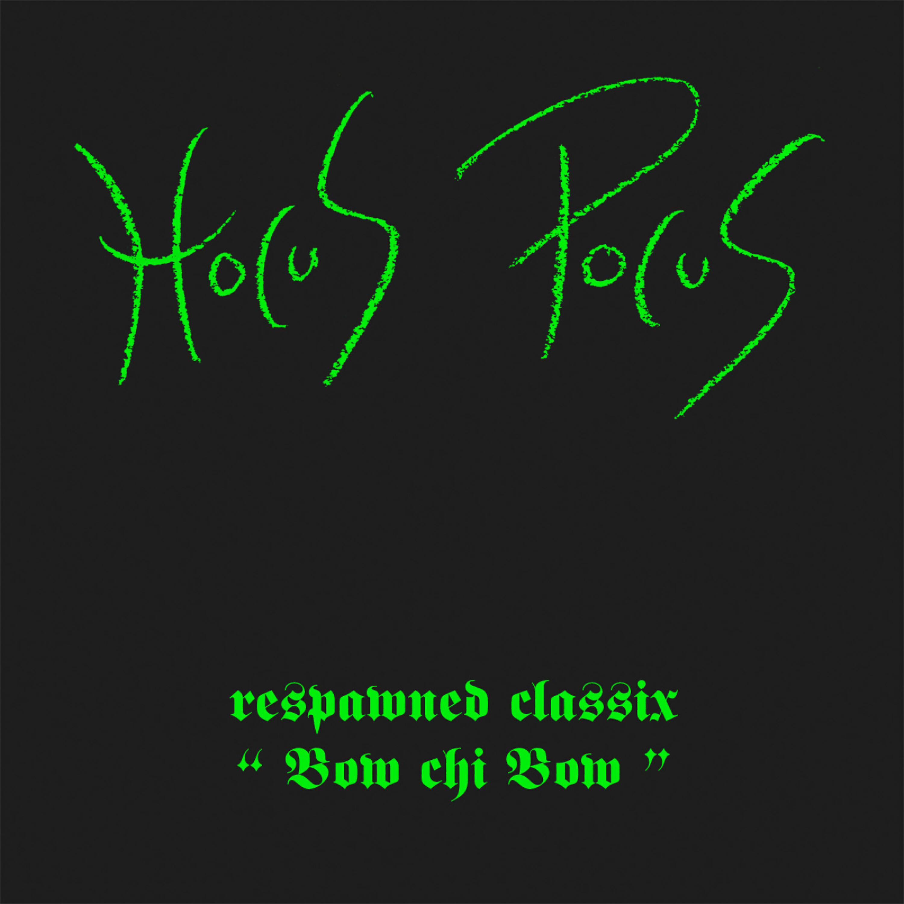 Hocus Pocus - Bow chi bow (fossil file 1632)