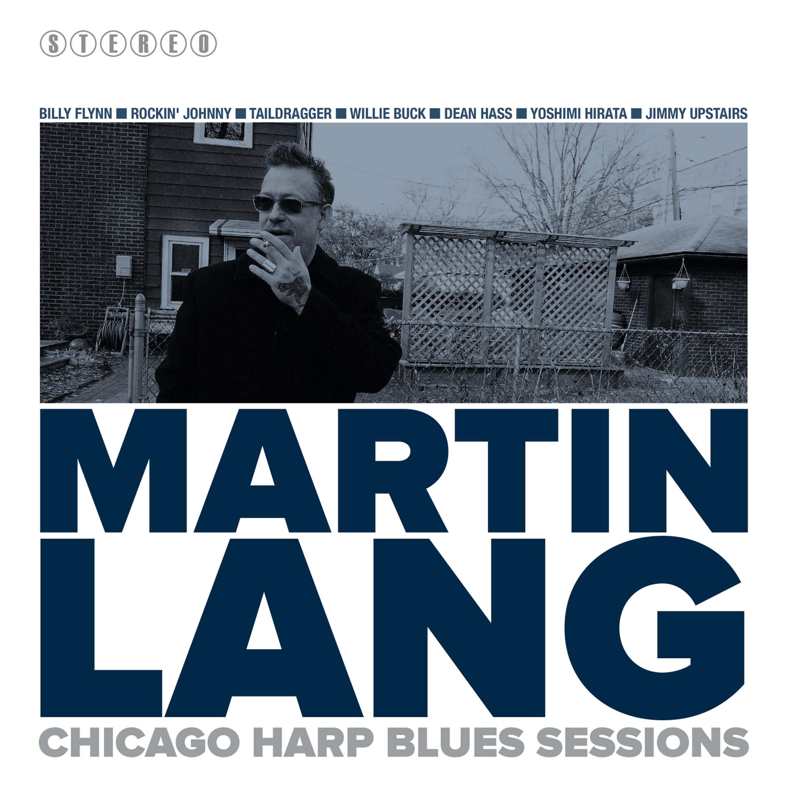 Постер альбома Martin Lang, Chicago Harp Blues Sesssions