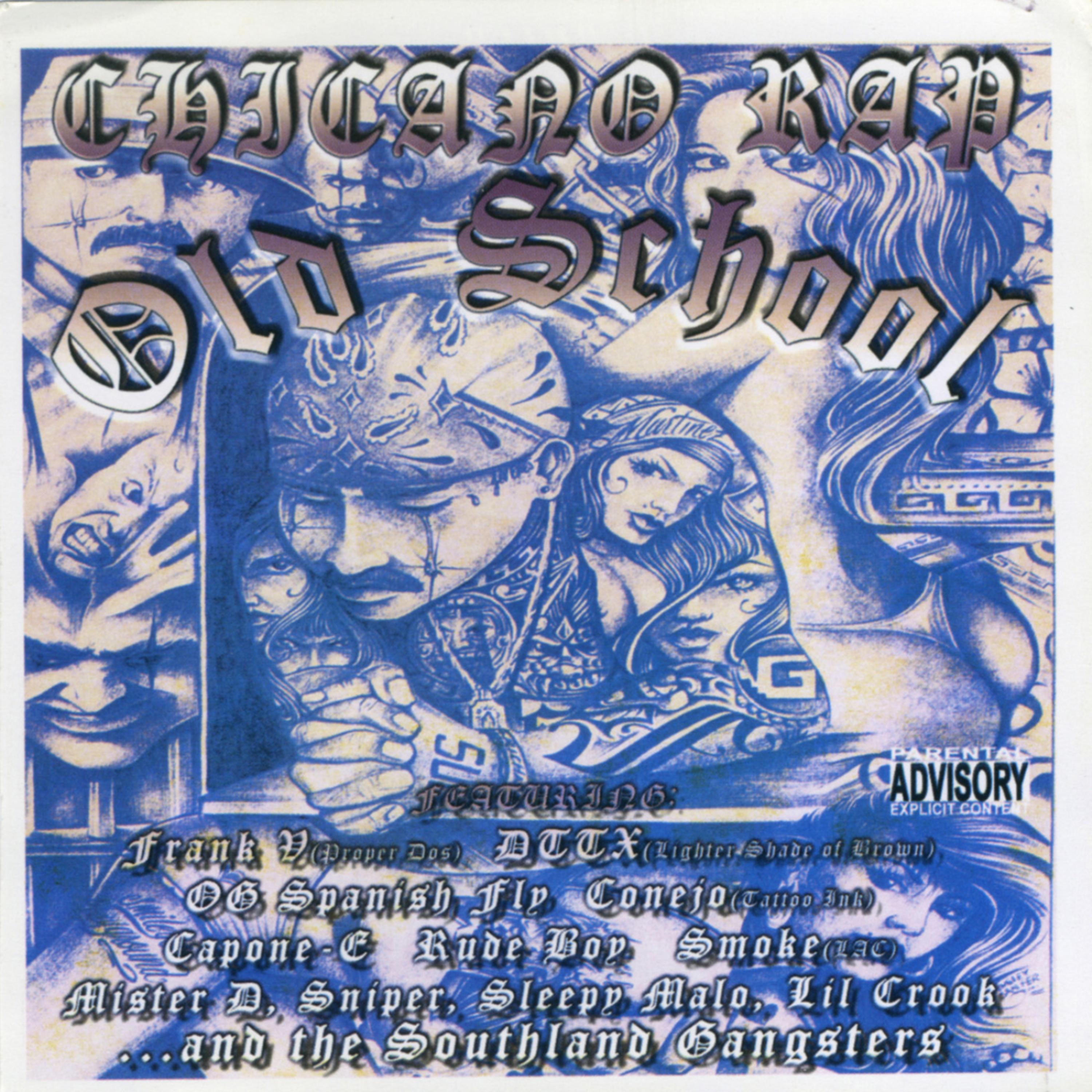 Постер альбома Chicano Rap Old School