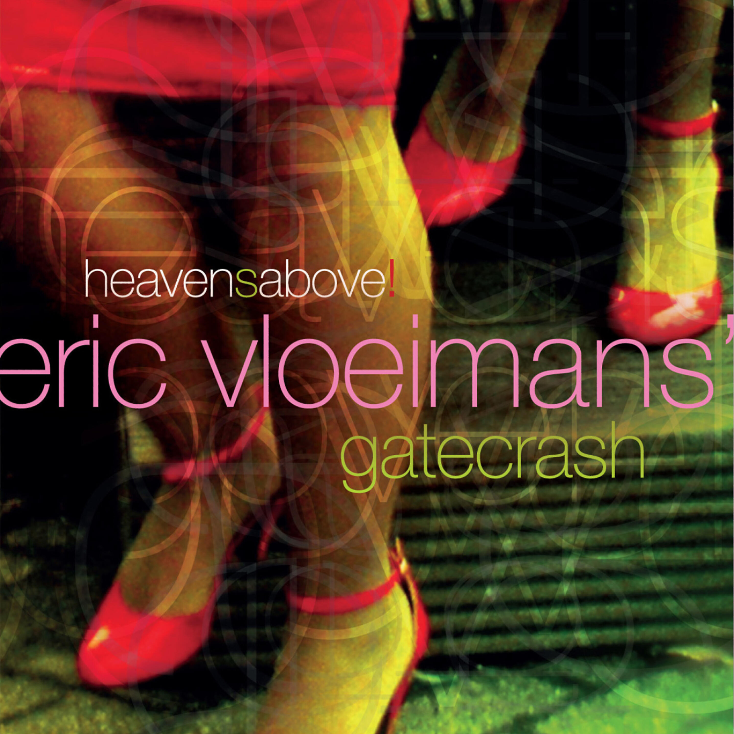 Eric Vloeimans' Gatecrash - Pèlerinage