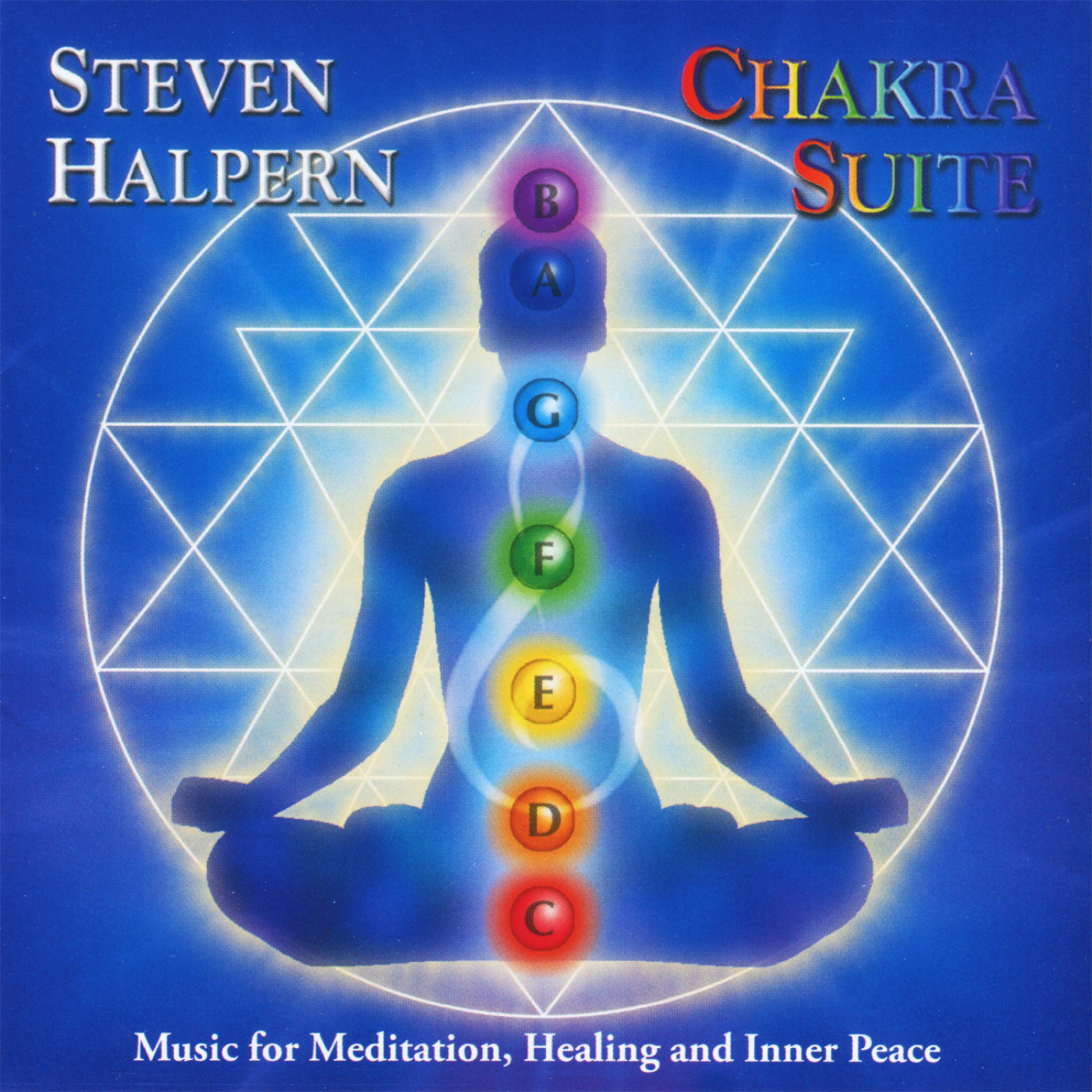 Постер альбома Chakra Suite: Music for Meditation, Healing and Inner Peace