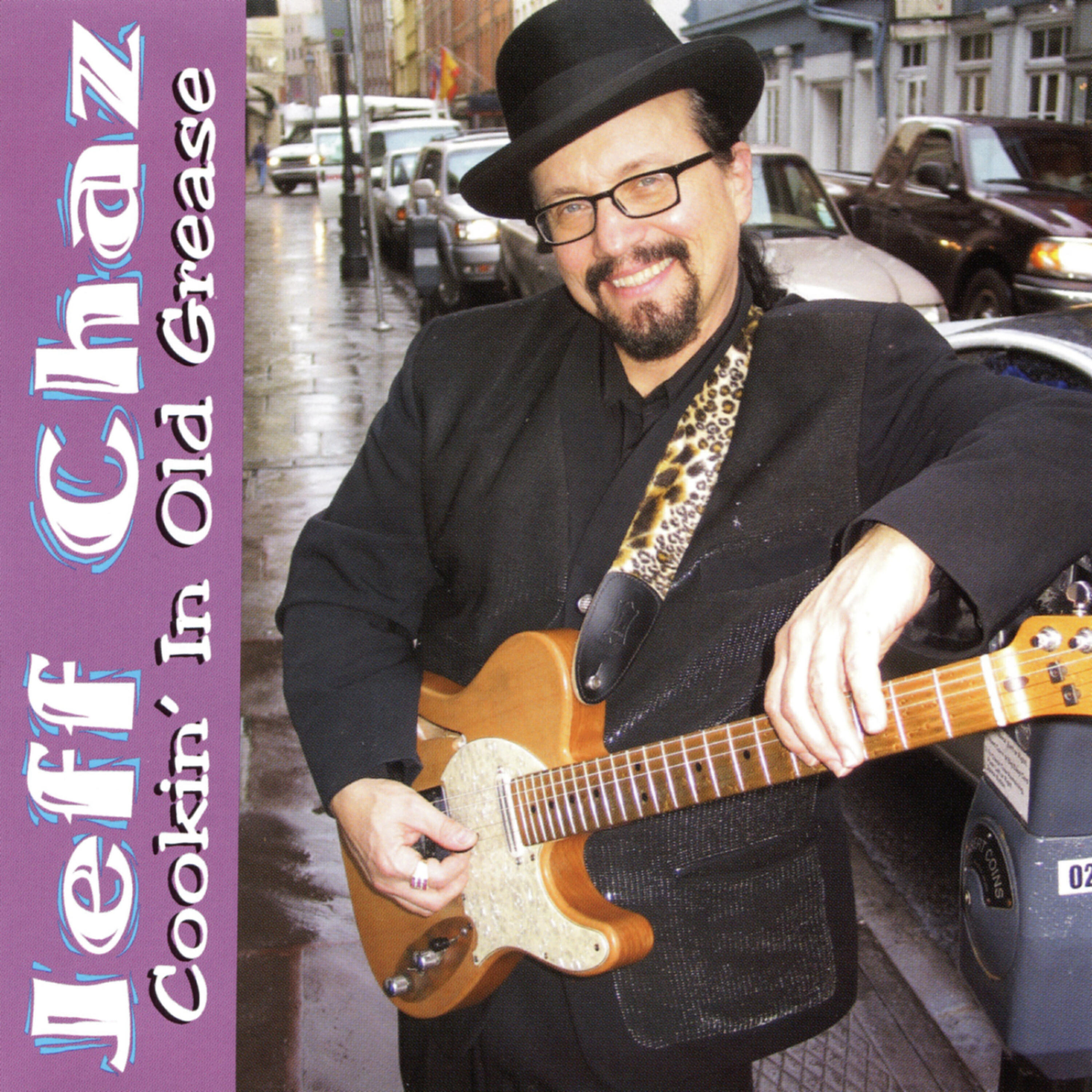 Jeff Chaz - You Don't Believe a Word I Say