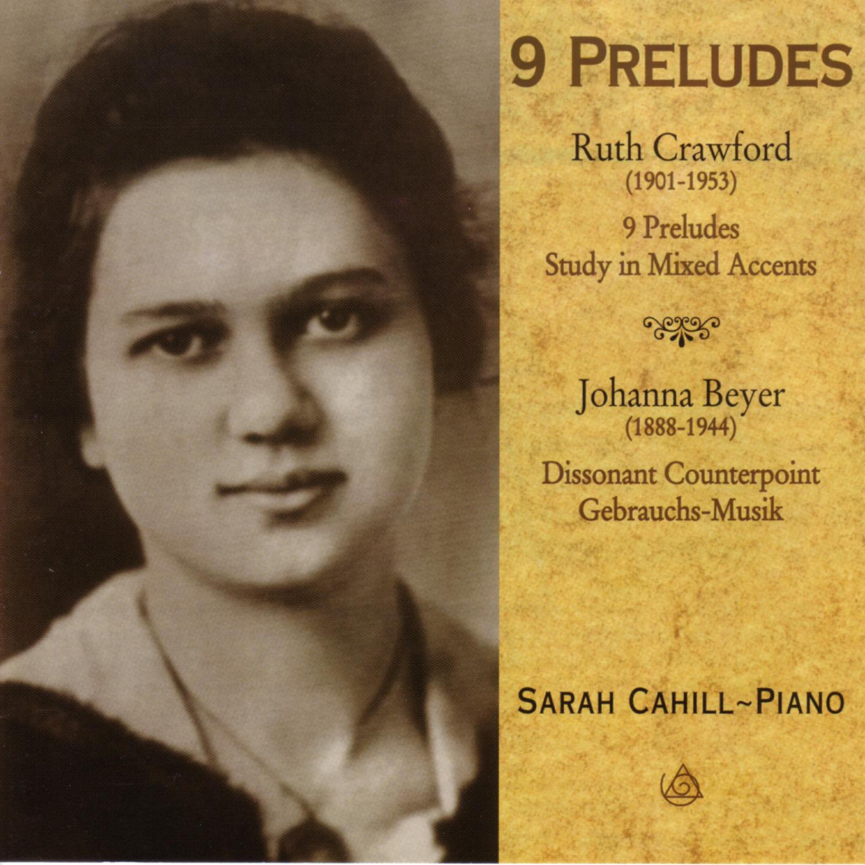 Sarah Cahill - Dissonant Counterpoint--I