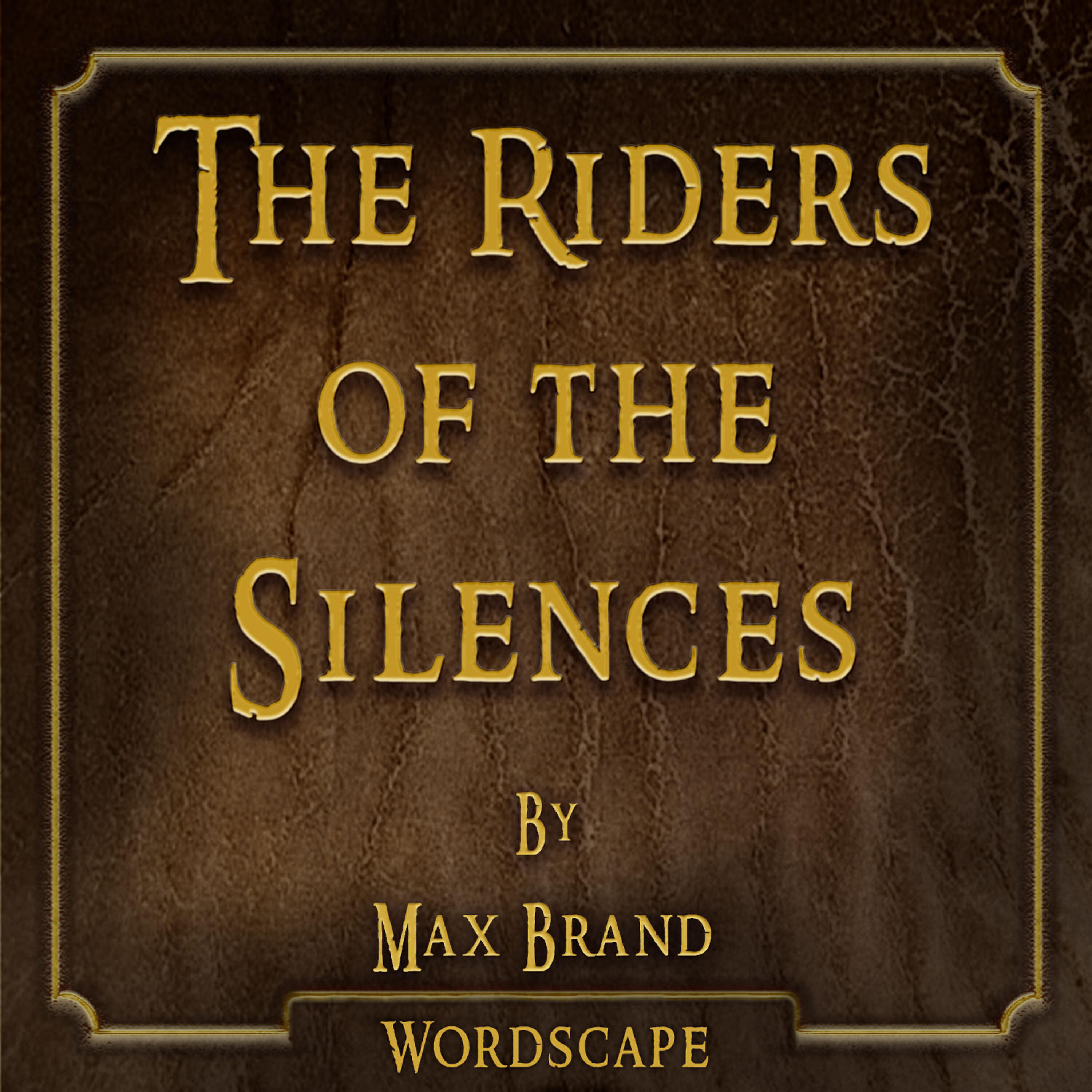 Wordscape - The Riders of the Silences Chapter 2