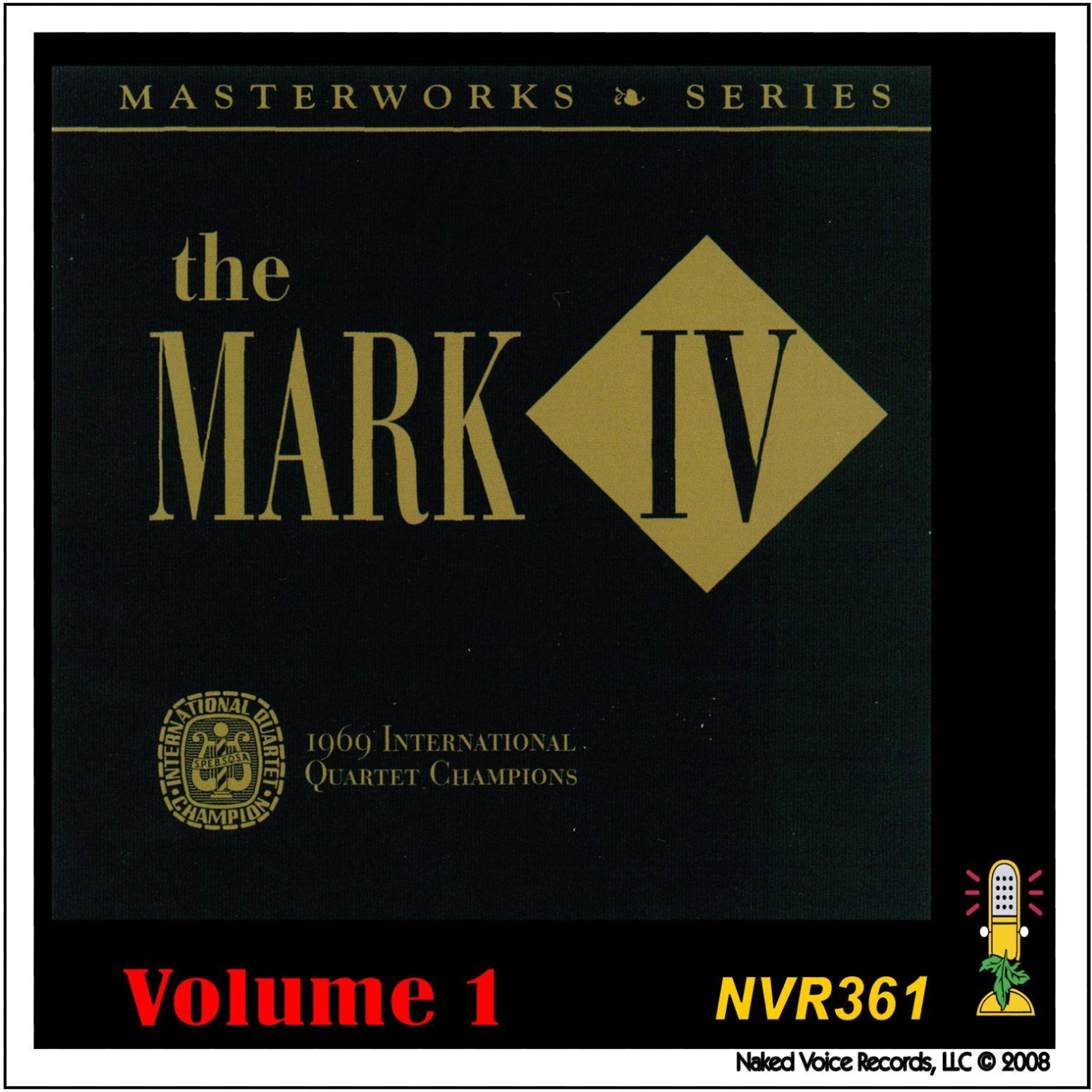 Постер альбома The Mark IV - Masterworks Series Volume 1