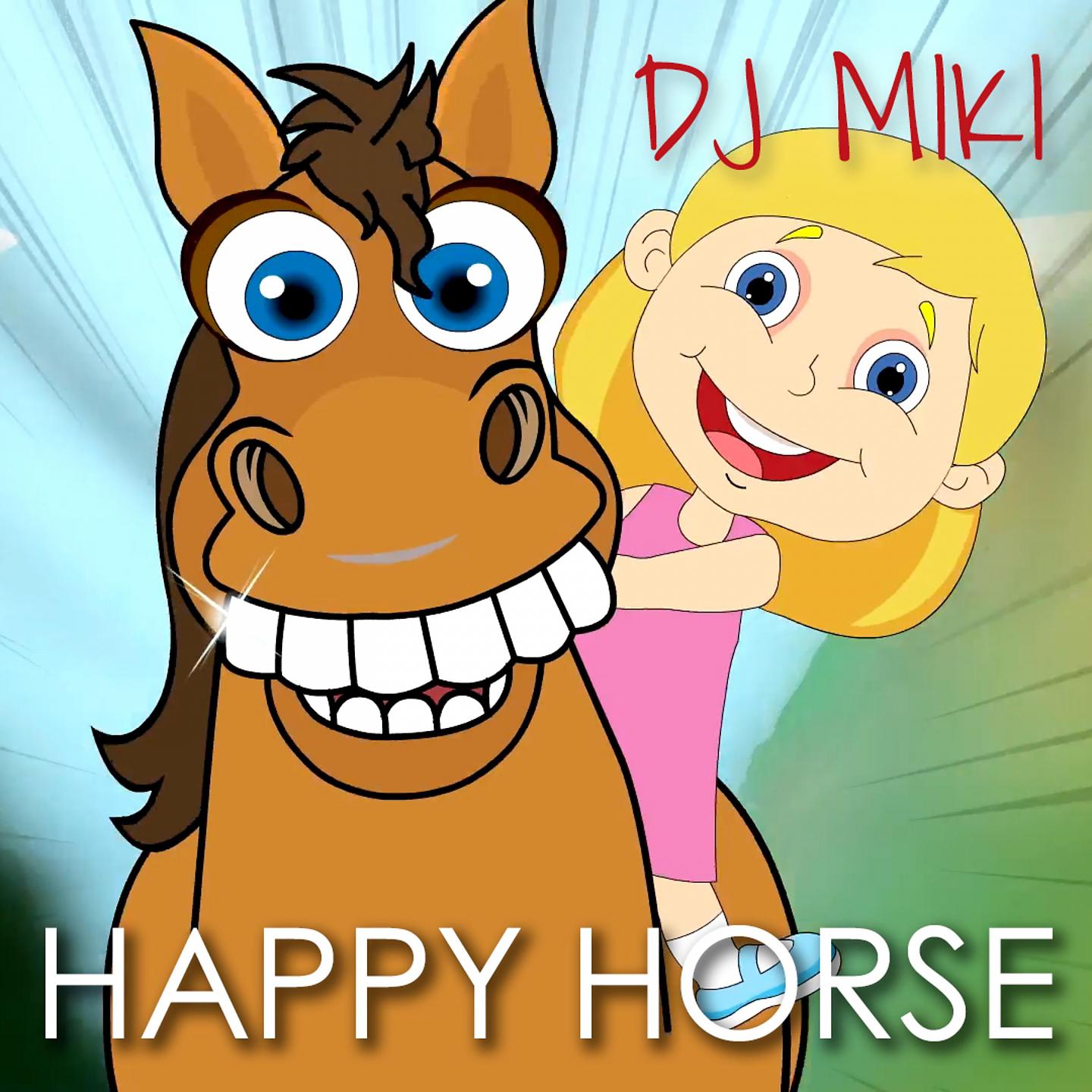 Постер альбома Happy Horse