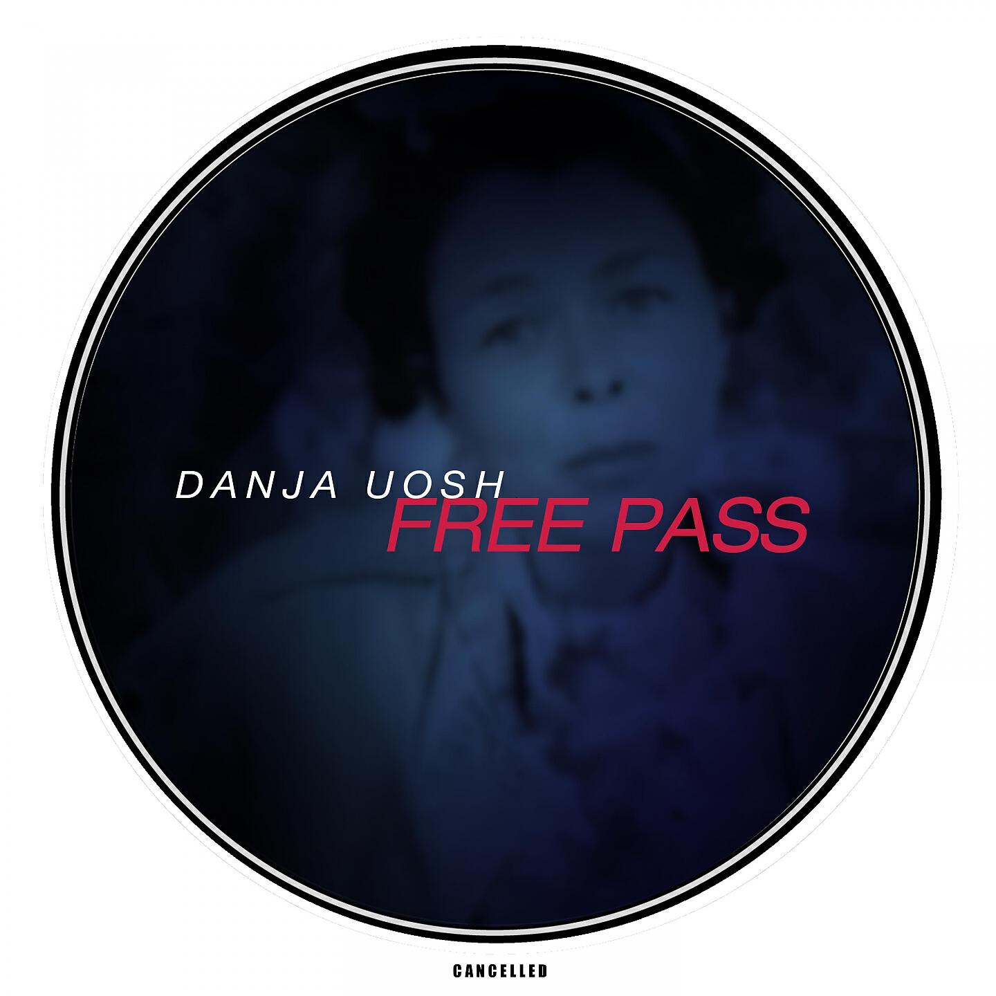 Danja Uosh - Free Pass (Original Mix)