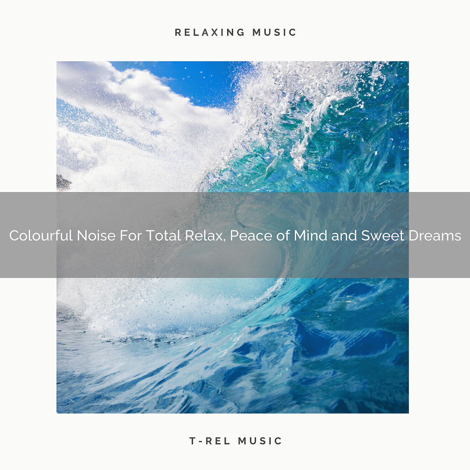 Relaxation from T-Rel - End of Summer Total Sounds For Gentle Relaxation, Master Sleep and Best Naps