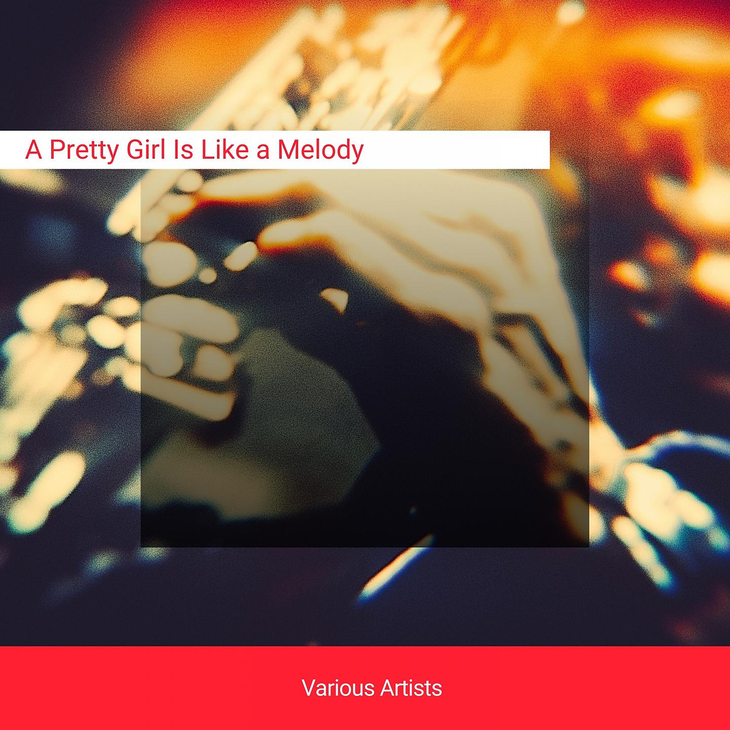 Постер альбома A Pretty Girl Is Like a Melody