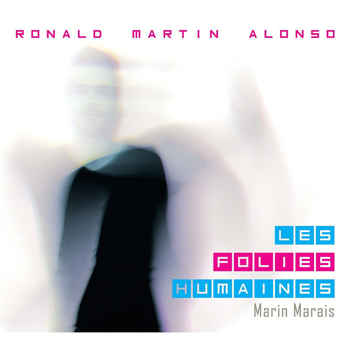 Постер альбома Les Folies Humaines, Marin Marais