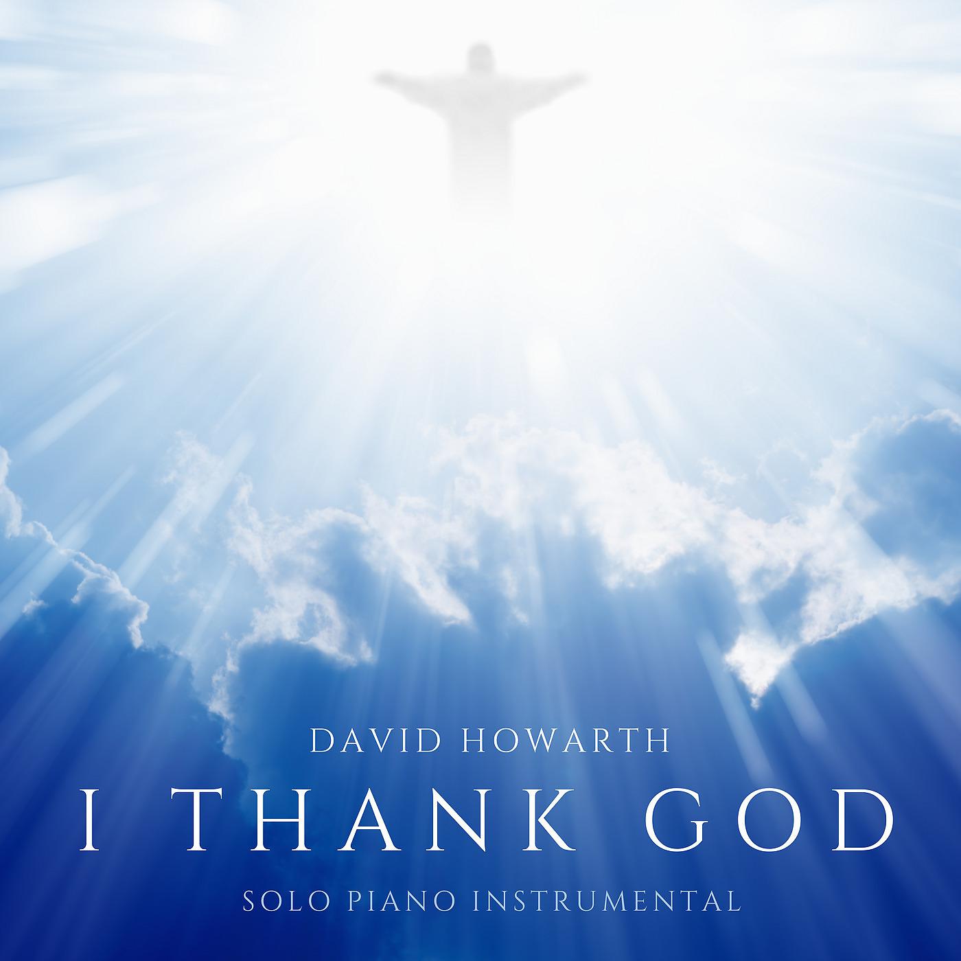 Постер альбома I Thank God (Solo Piano Instrumental)