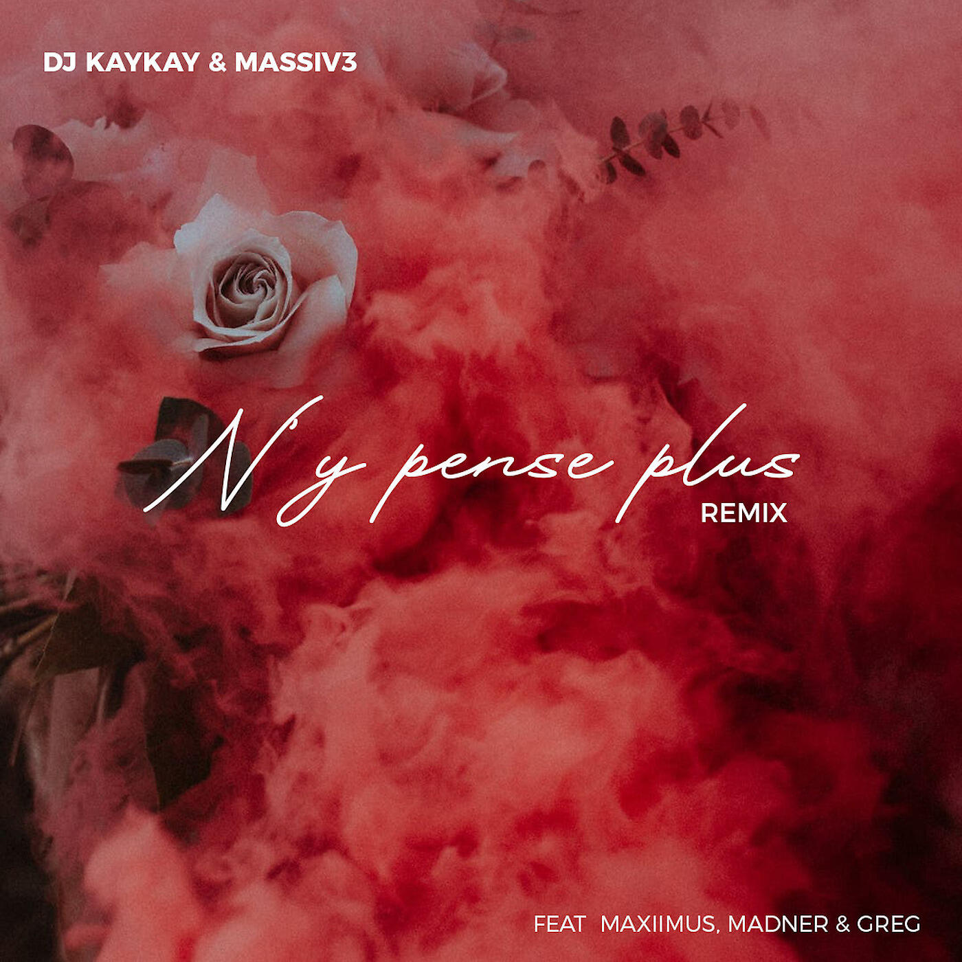 DJ Kaykay - N'y Pense Plus (Remix)