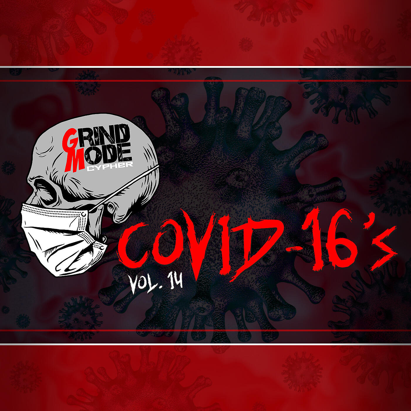 Lingo - Grind Mode Cypher Covid-16's Vol. 14