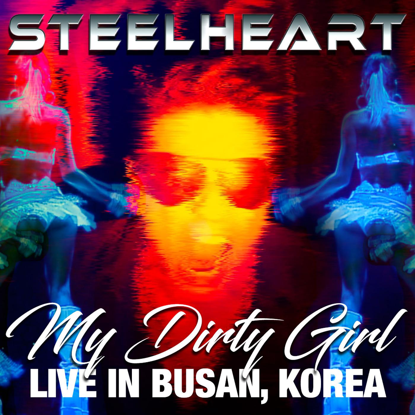 Постер альбома My Dirty Girl (Live)