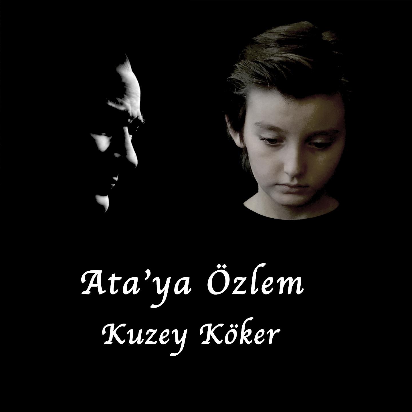 Постер альбома Ata'ya Özlem