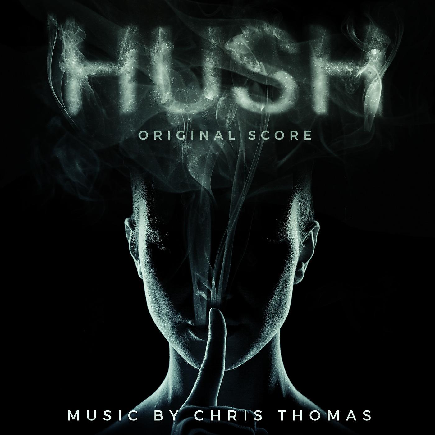 Постер альбома Hush (Original Score)