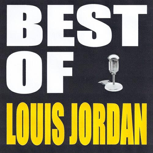 Louis Jordan - Is You Is or You Ain't My Baby?