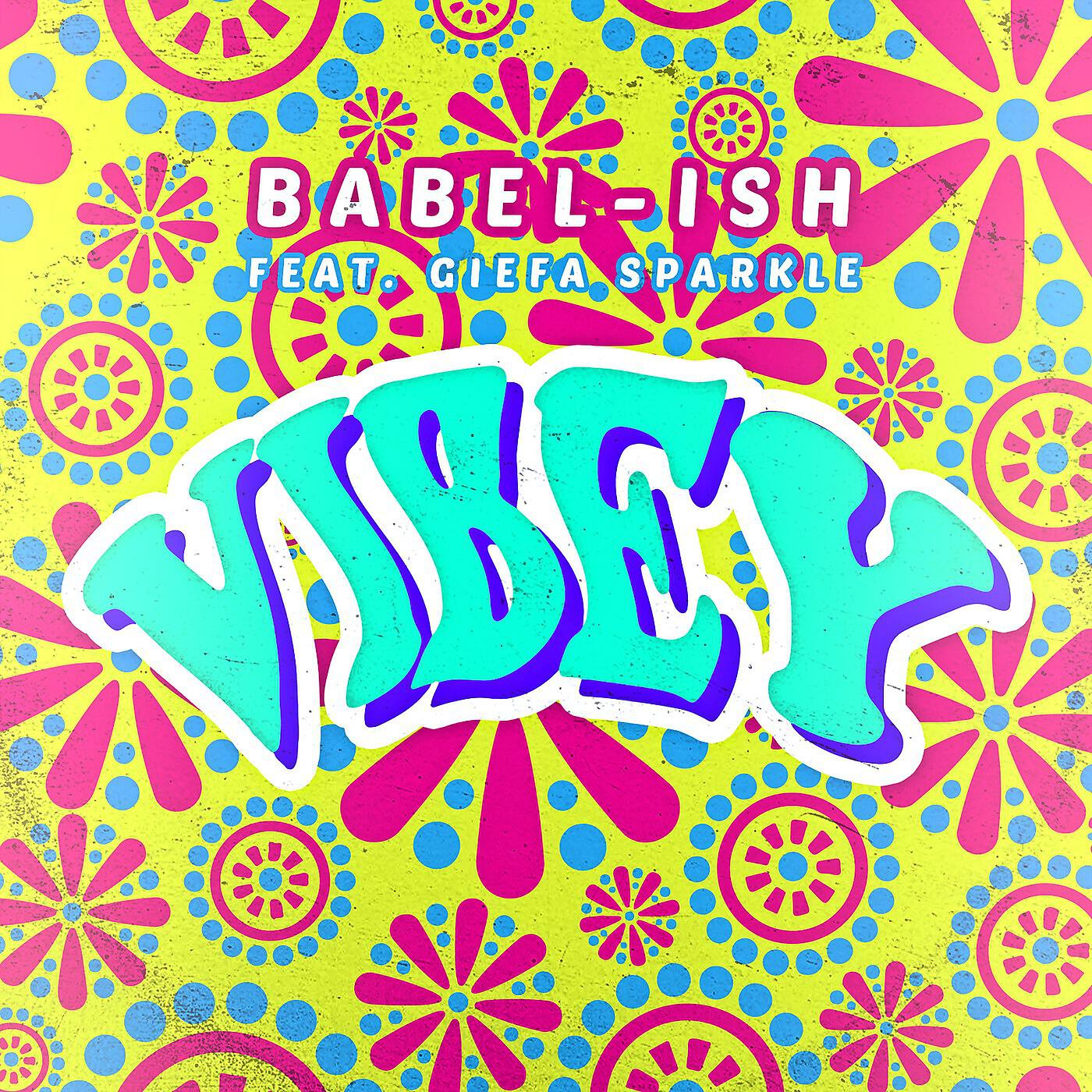 Babel-Ish - Vibey
