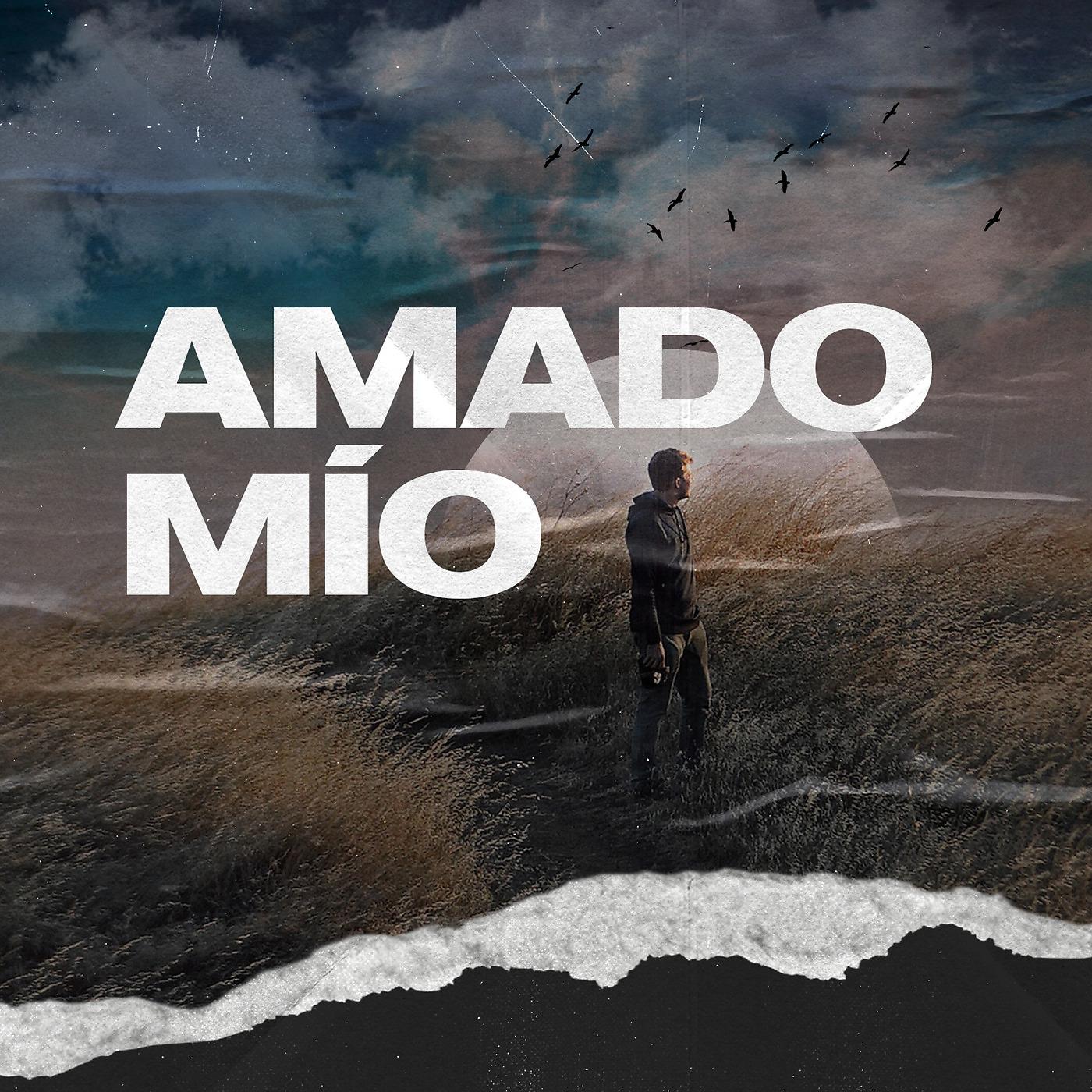 Постер альбома Amado Mio
