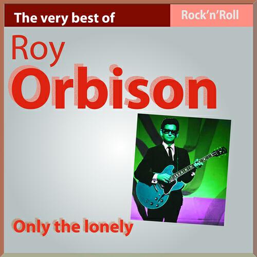 Roy Orbison - Ooby Dooby